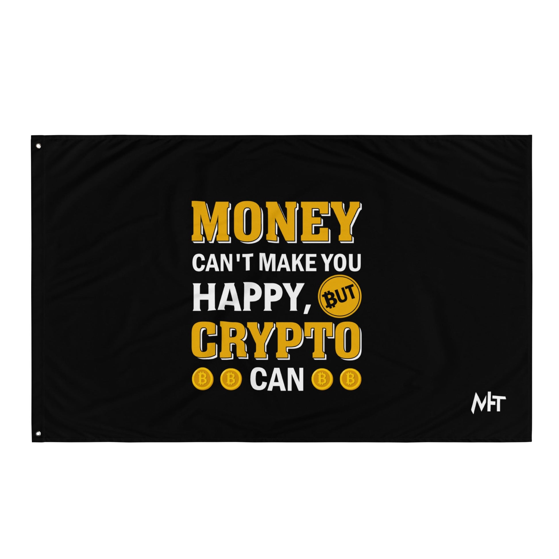 Money can't Buy You Happiness but Bitcoin Can Flag by DarkByteGear