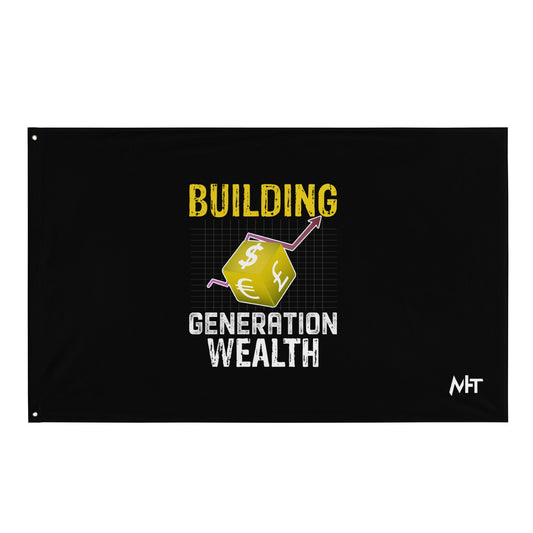 Building Generation Wealth - Flag by DarkByteGear