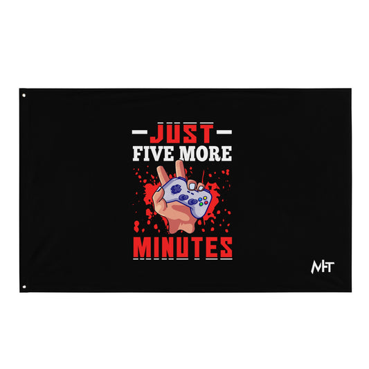 Just 5 more Minutes Rima - Flag by DarkByteGear