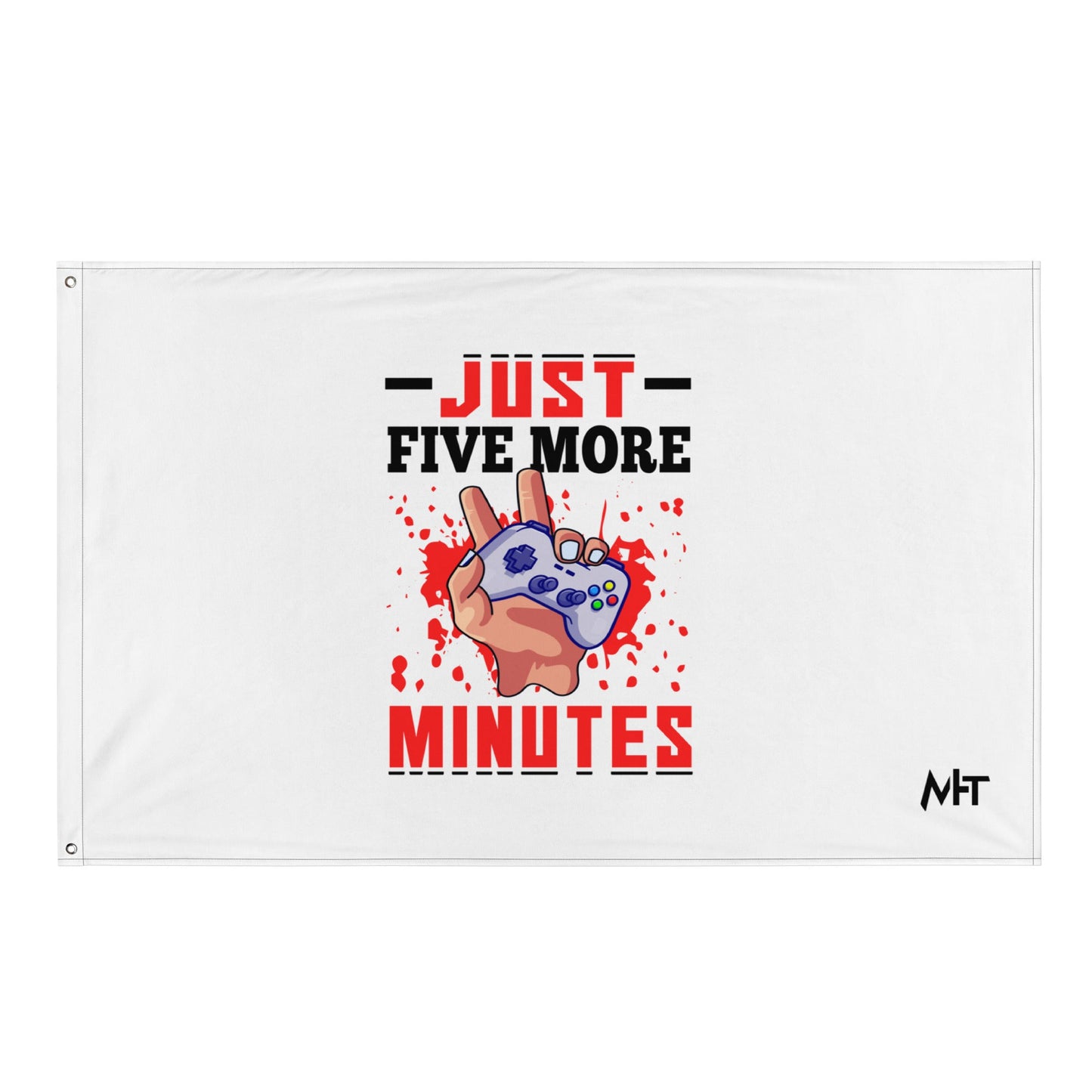 Just 5 more Minutes Rima in Dark Text - Flag by DarkByteGear