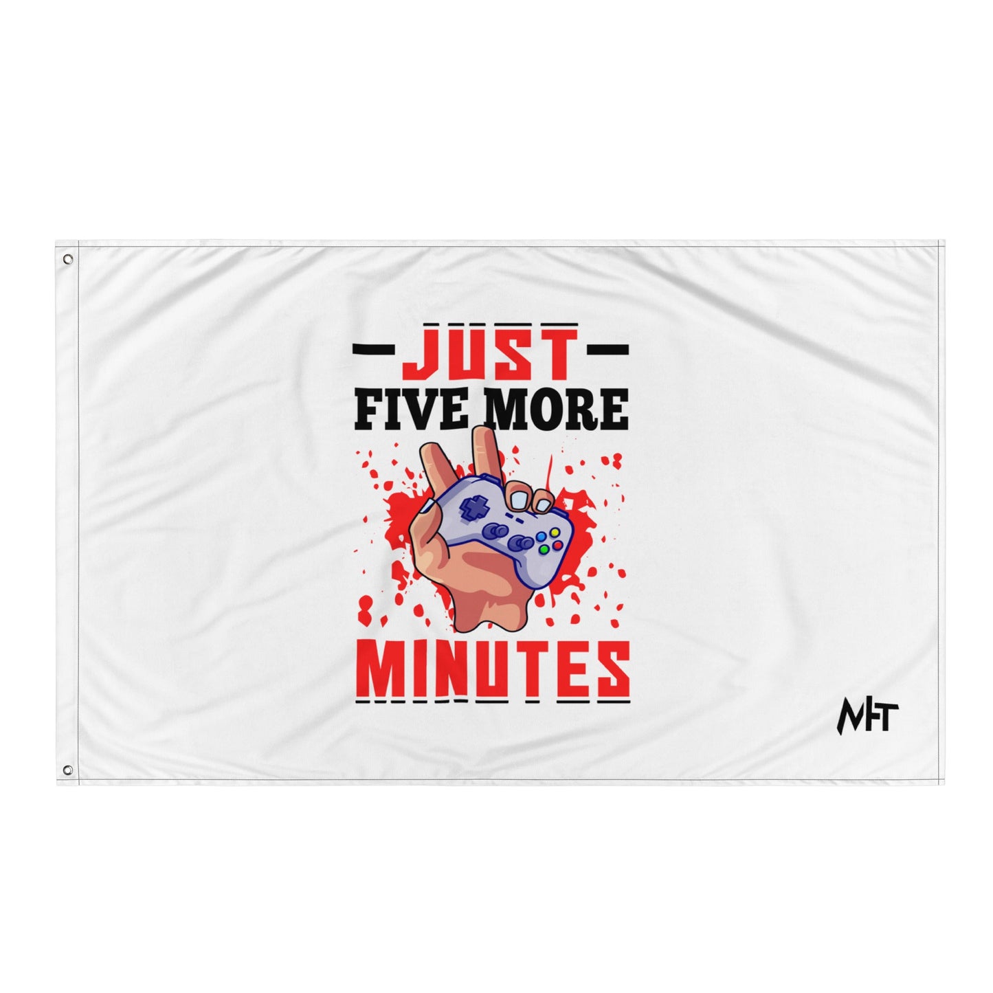 Just 5 more Minutes Rima in Dark Text - Flag by DarkByteGear