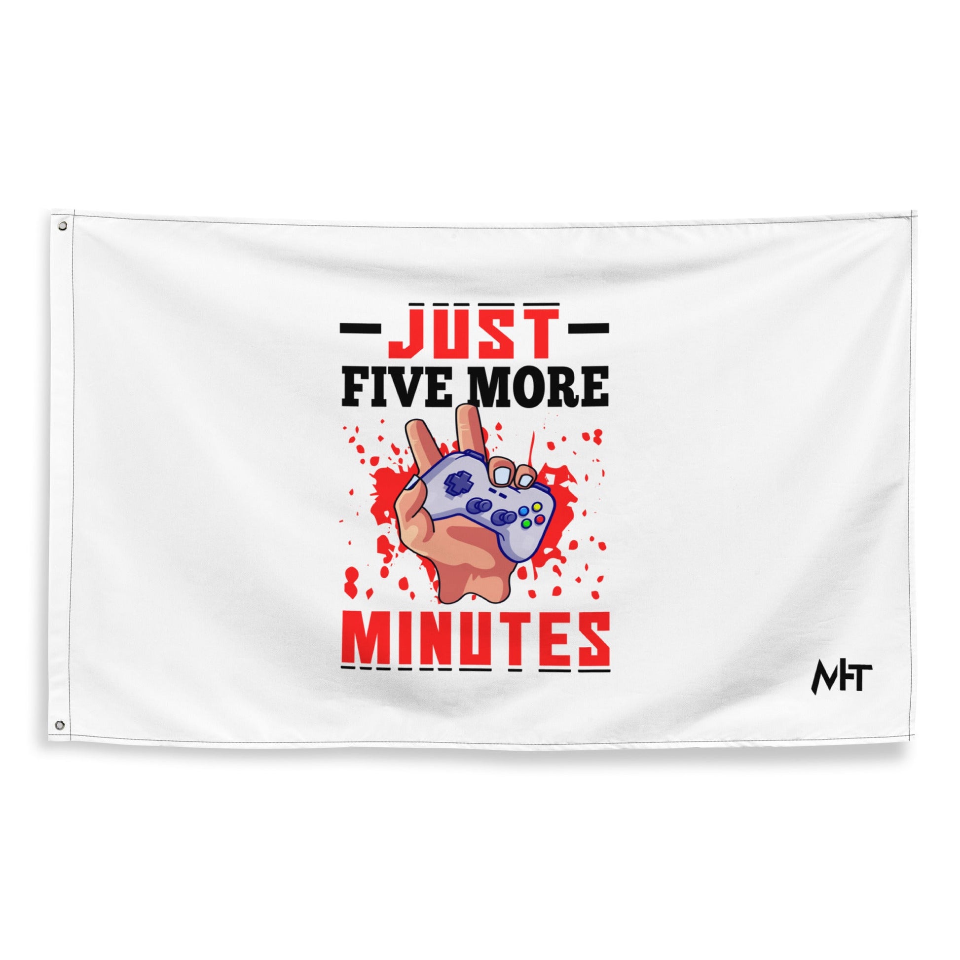 Just 5 more Minutes Rima in Dark Text - Flag by DarkByteGear