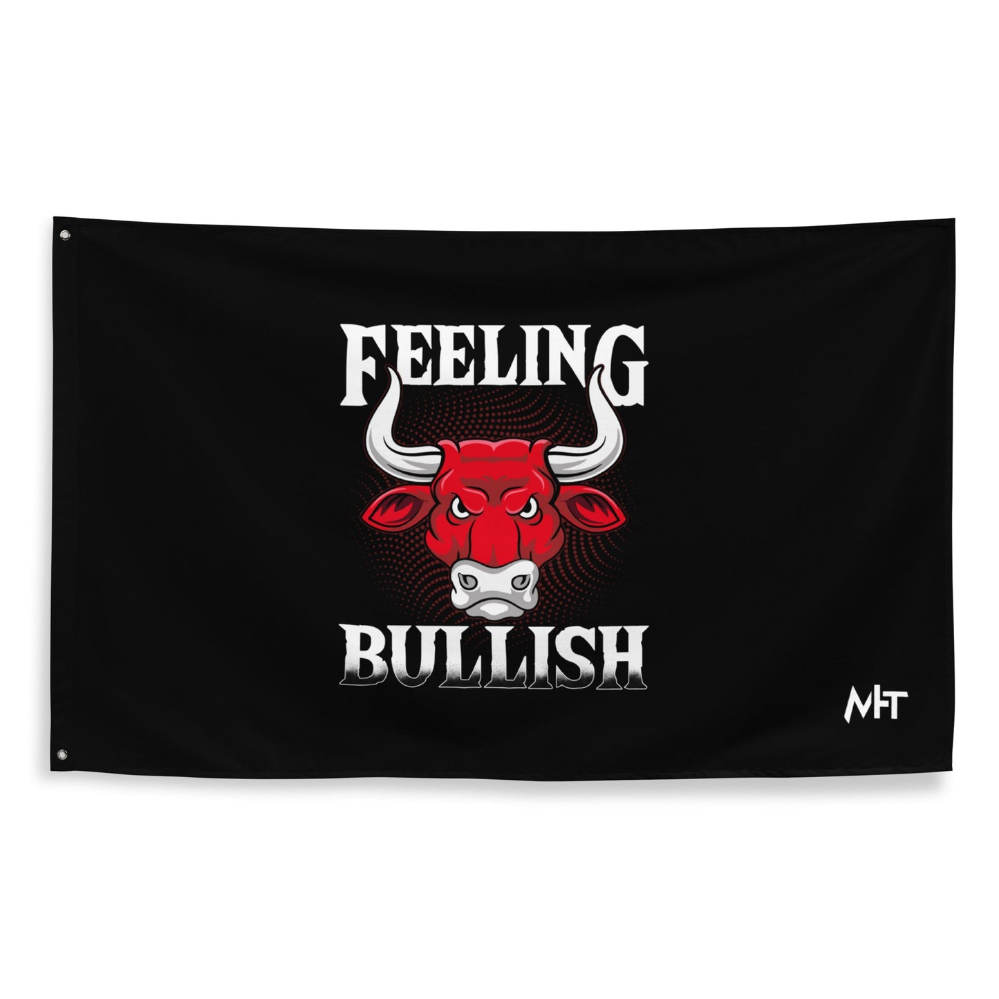 Feeling Bullish - Flag by DarkByteGear
