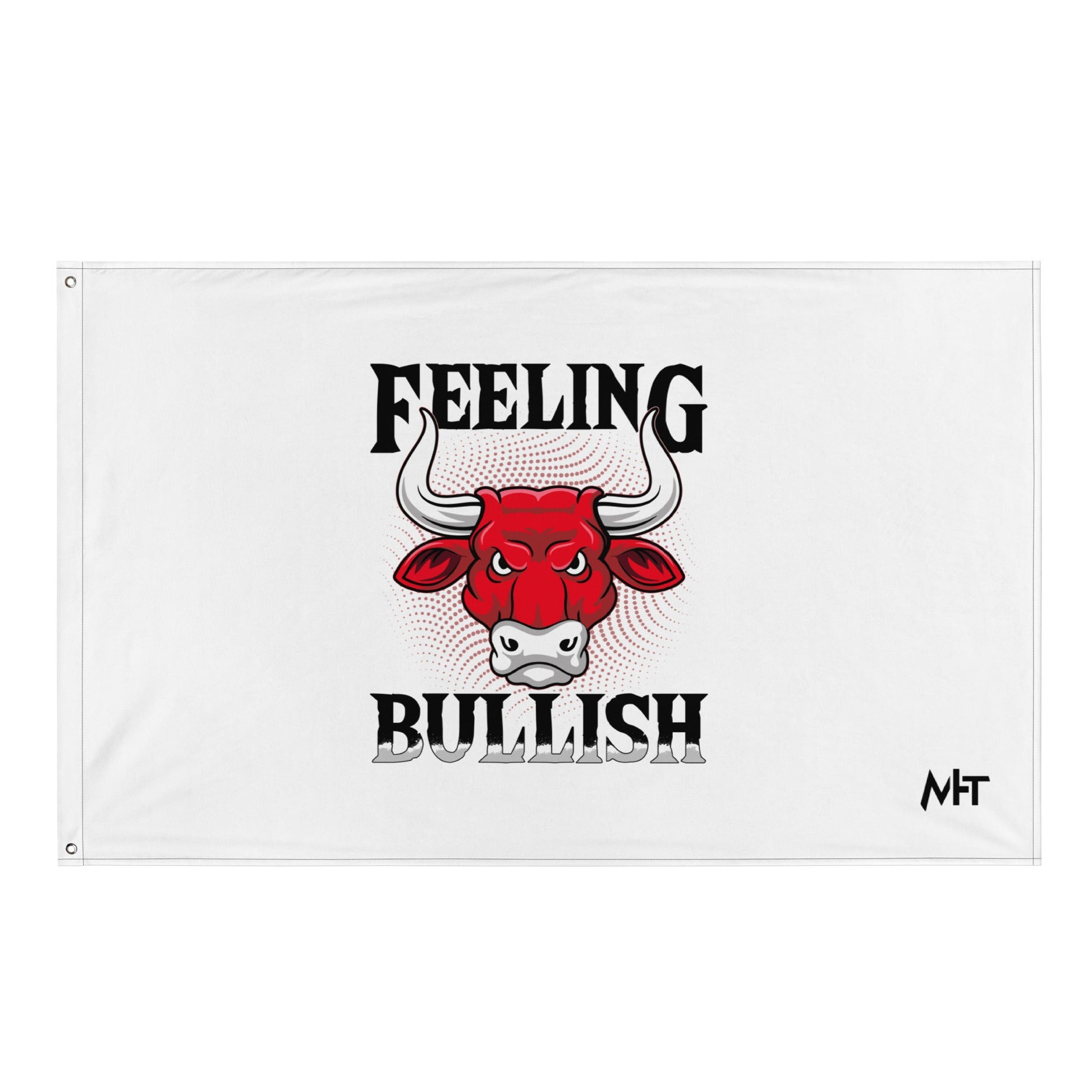 Feeling Bullish in Dark Text - Flag by DarkByteGear