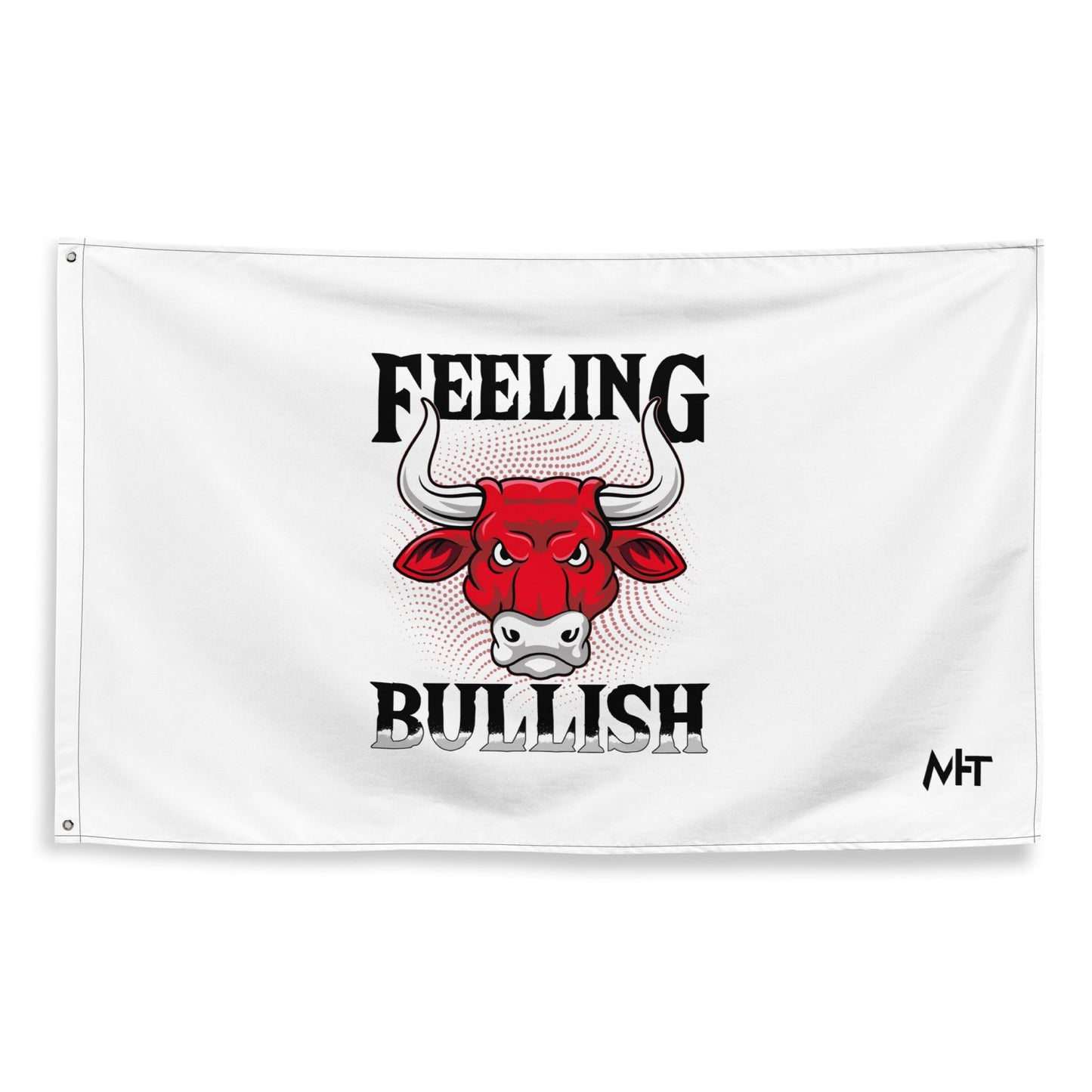 Feeling Bullish in Dark Text - Flag by DarkByteGear