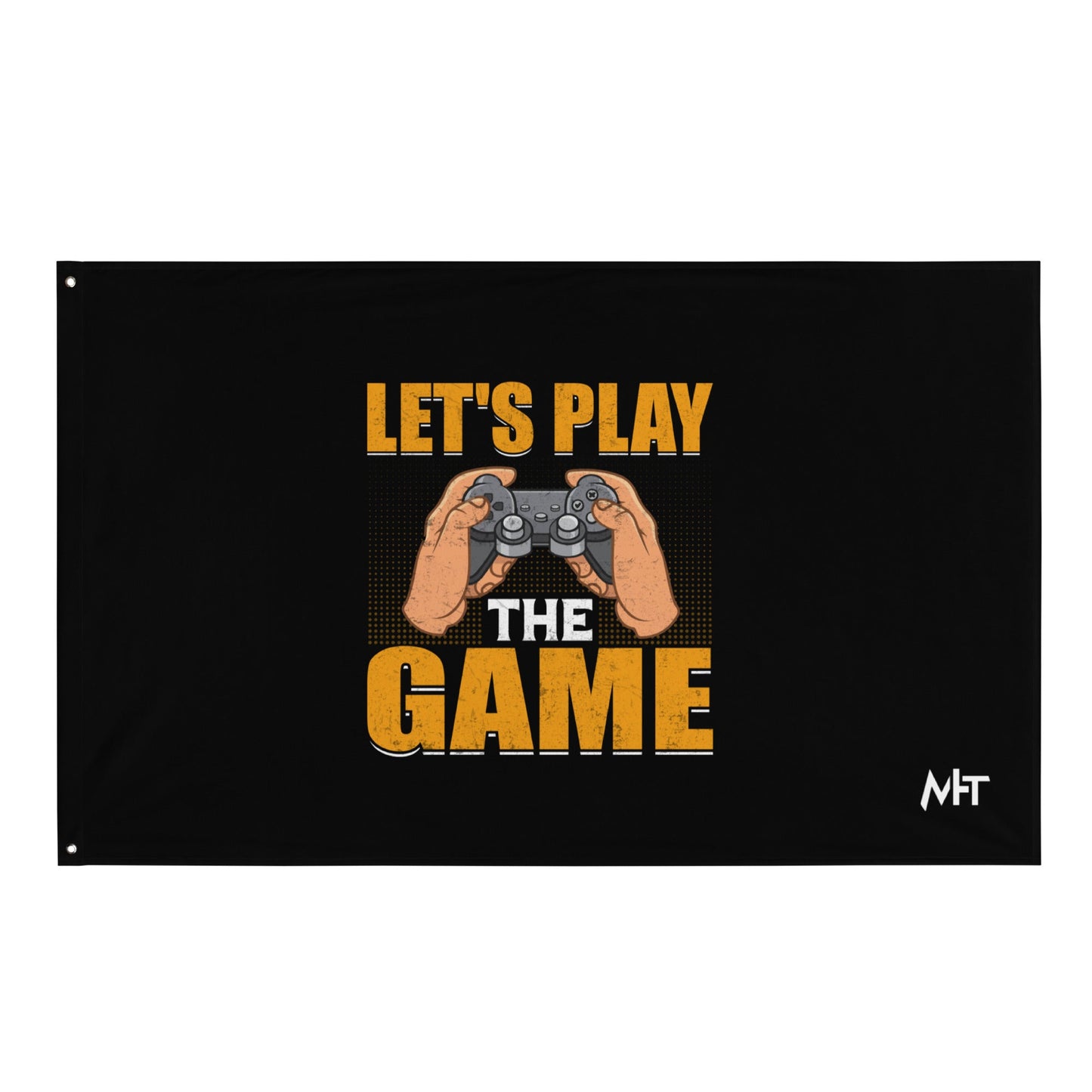 Let's Play the Game - Flag by DarkByteGear