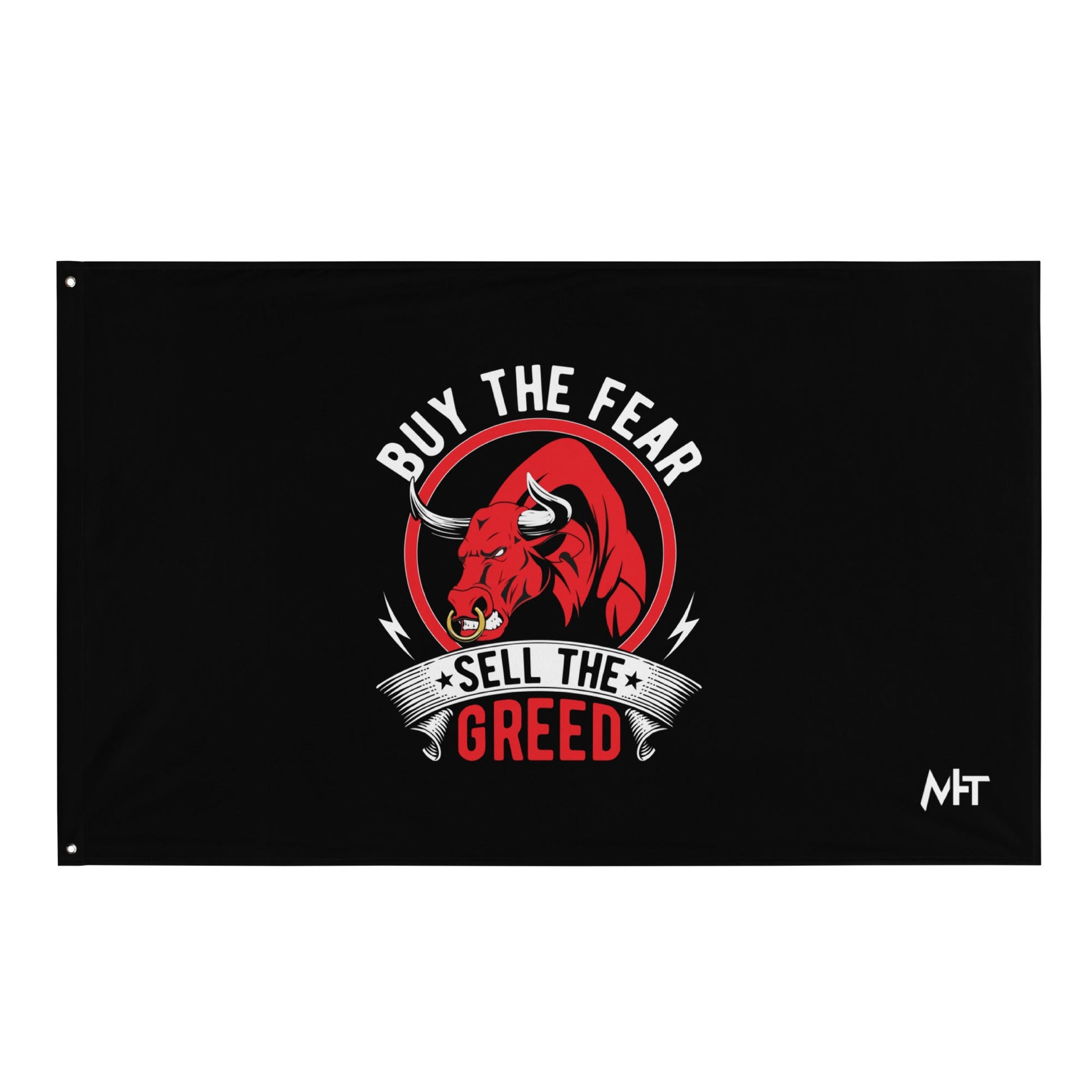 Buy the Fear; Sell the Greed - Flag by DarkByteGear