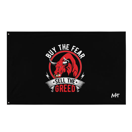 Buy the Fear; Sell the Greed - Flag by DarkByteGear