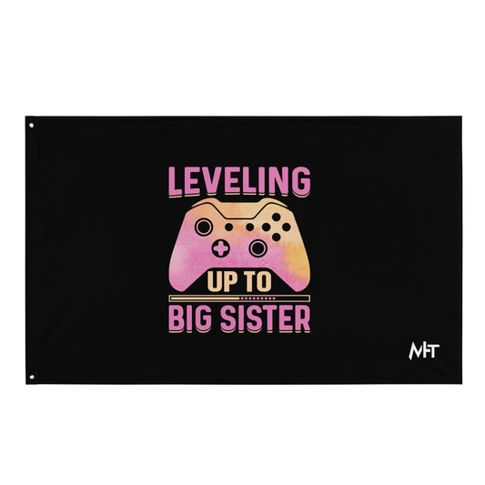 Levelling up to Big Sister - Flag by DarkByteGear