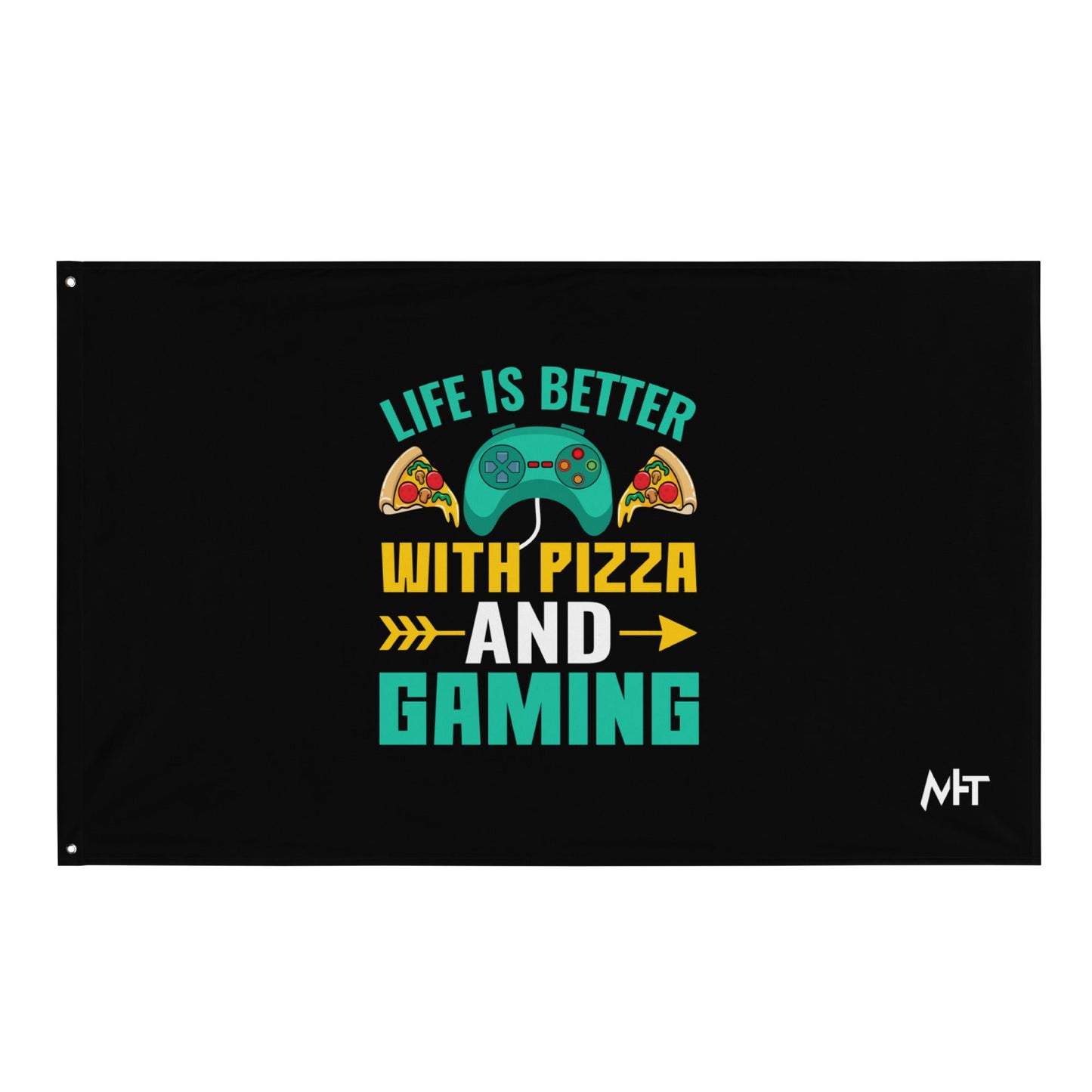 Life is Better With Pizza and Gaming Rima 14 - Flag by DarkByteGear
