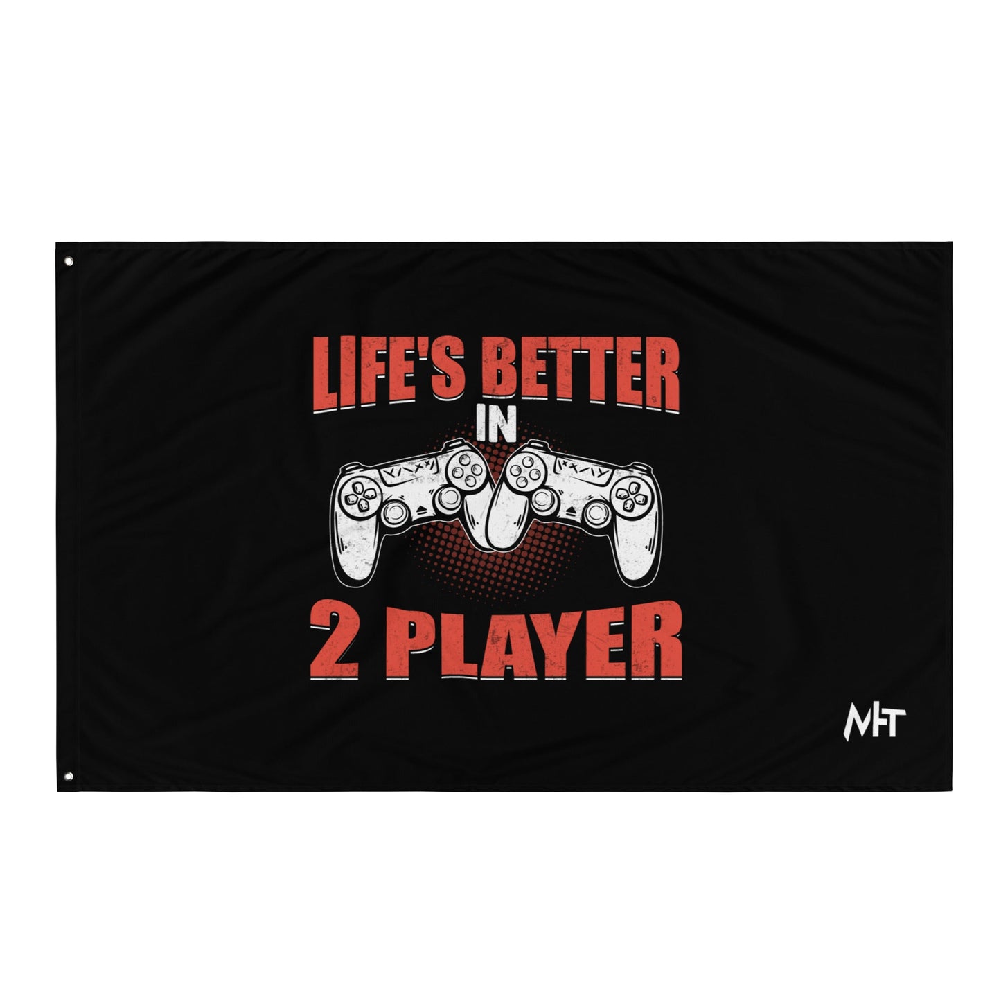 Life's Better in Two Players - Flag by DarkByteGear