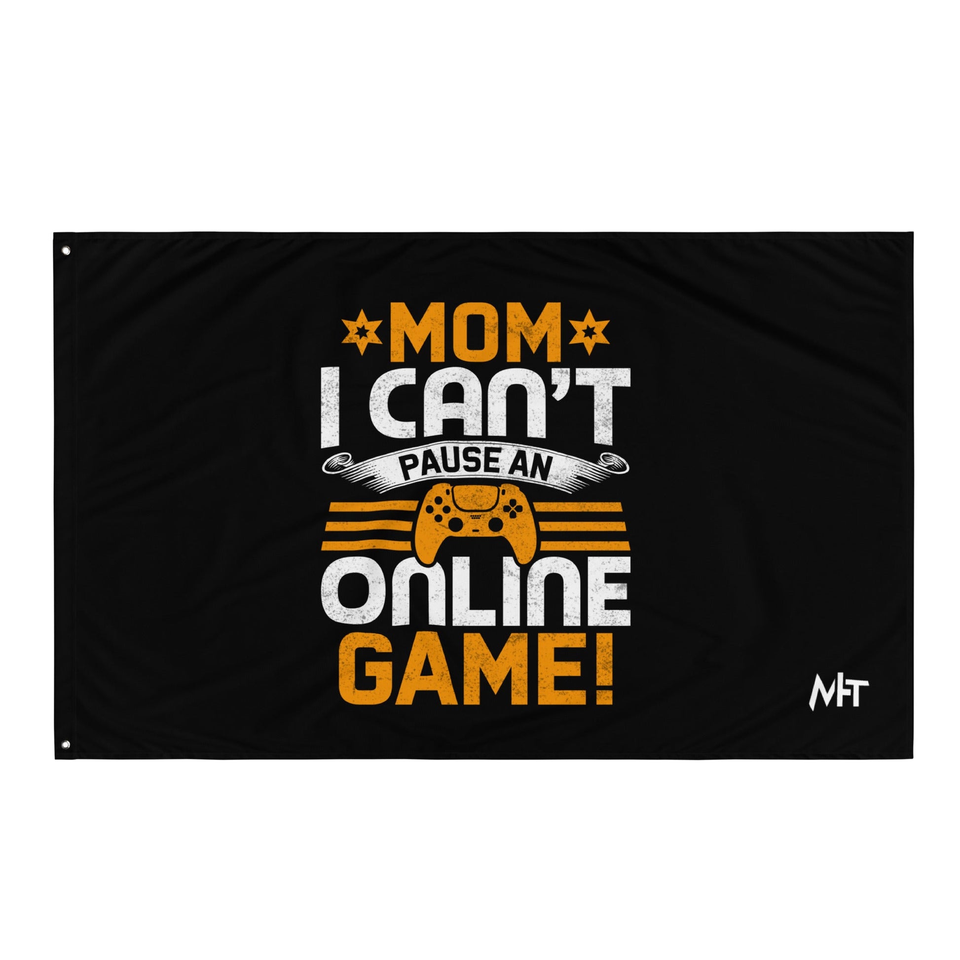 *MOM*! I can't Pause an Online Game - Flag by DarkByteGear