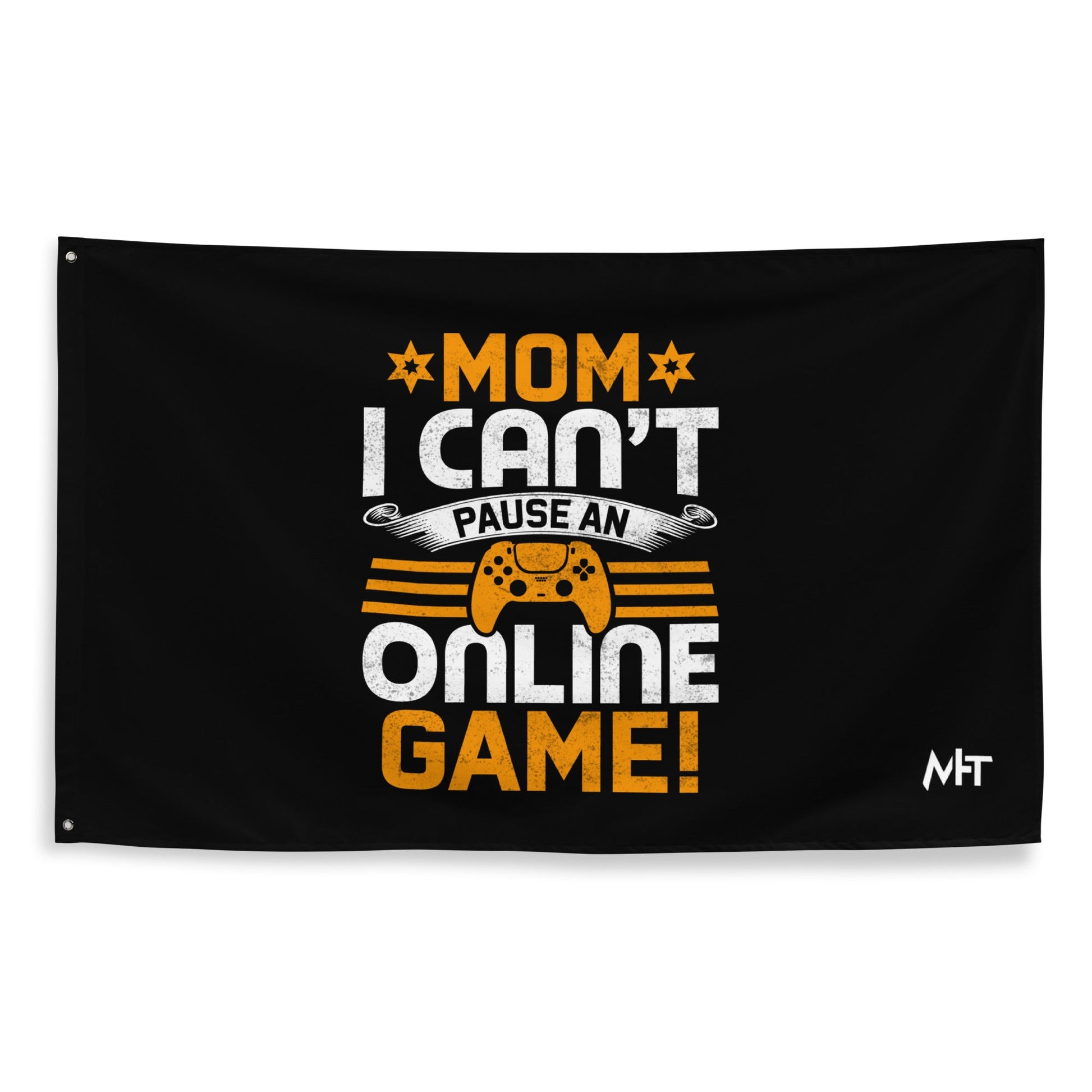 *MOM*! I can't Pause an Online Game - Flag by DarkByteGear