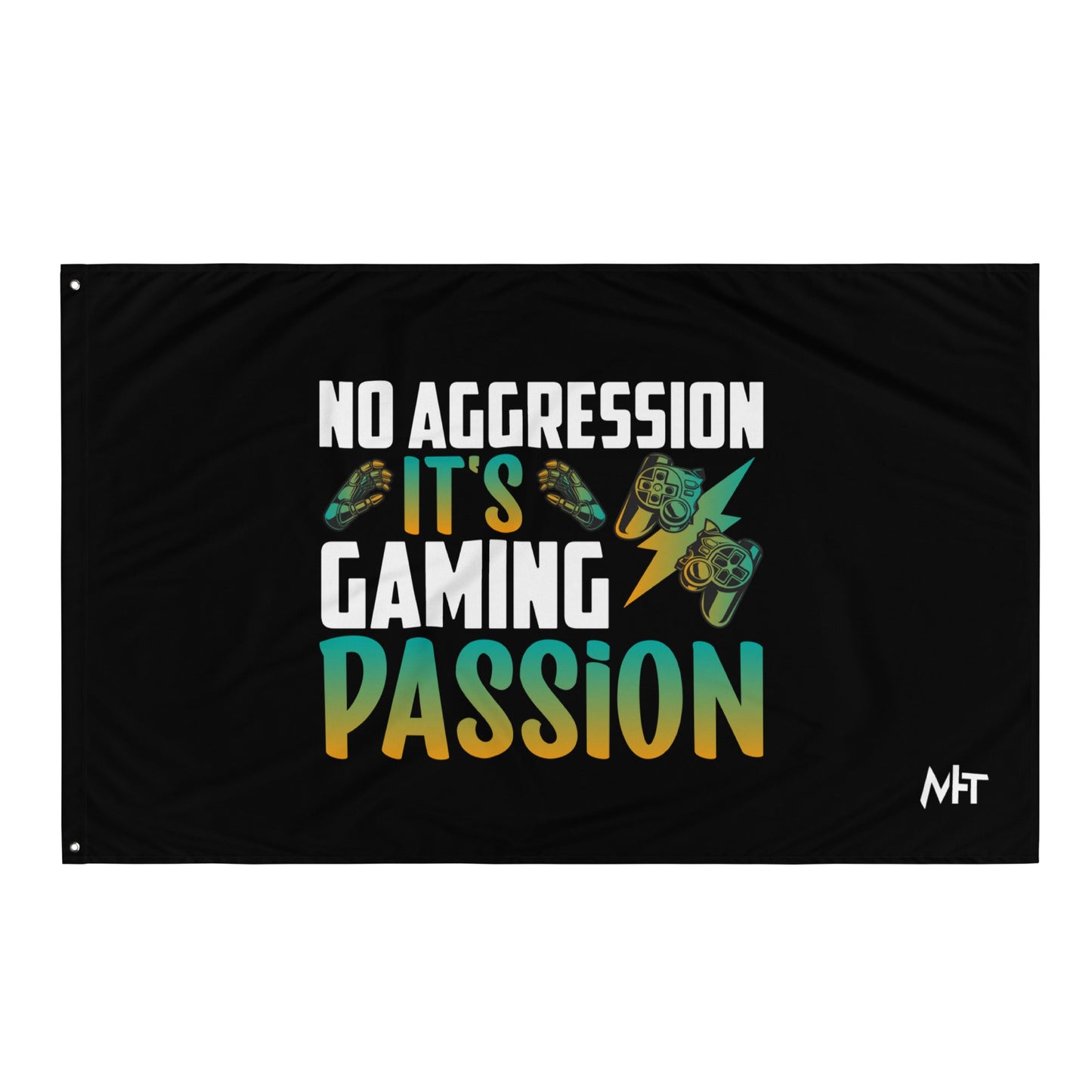No Aggression, It's Gaming Passion - Flag by DarkByteGear
