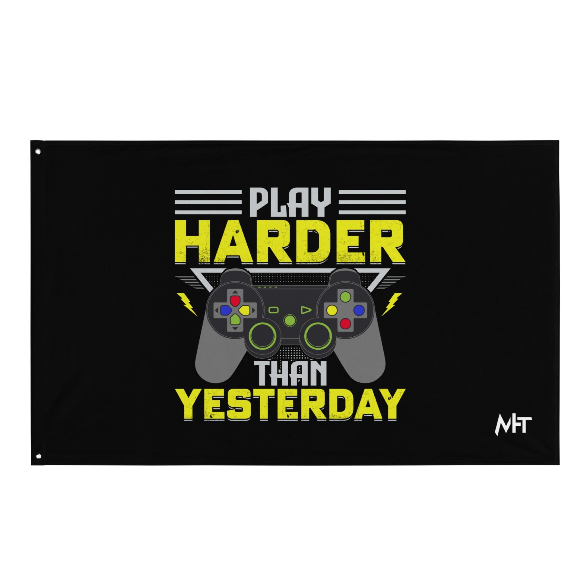 Play harder than Yesterday - Flag by DarkByteGear