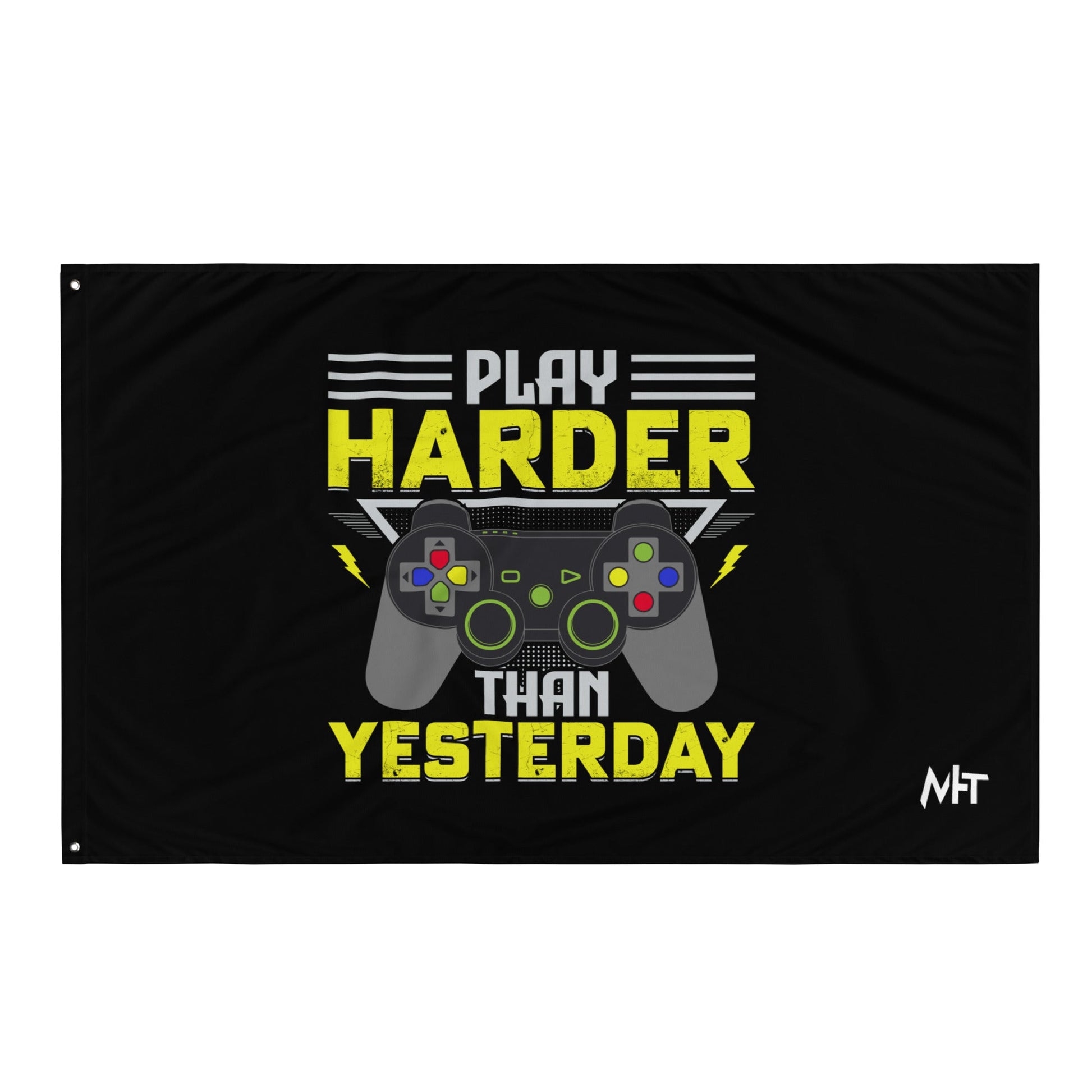 Play harder than Yesterday - Flag by DarkByteGear