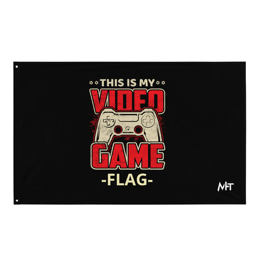 This is my Video Game - Flag by DarkByteGear