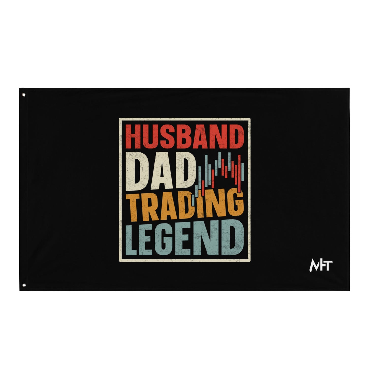 Husband, Dad, Trading Legend - Flag by DarkByteGear