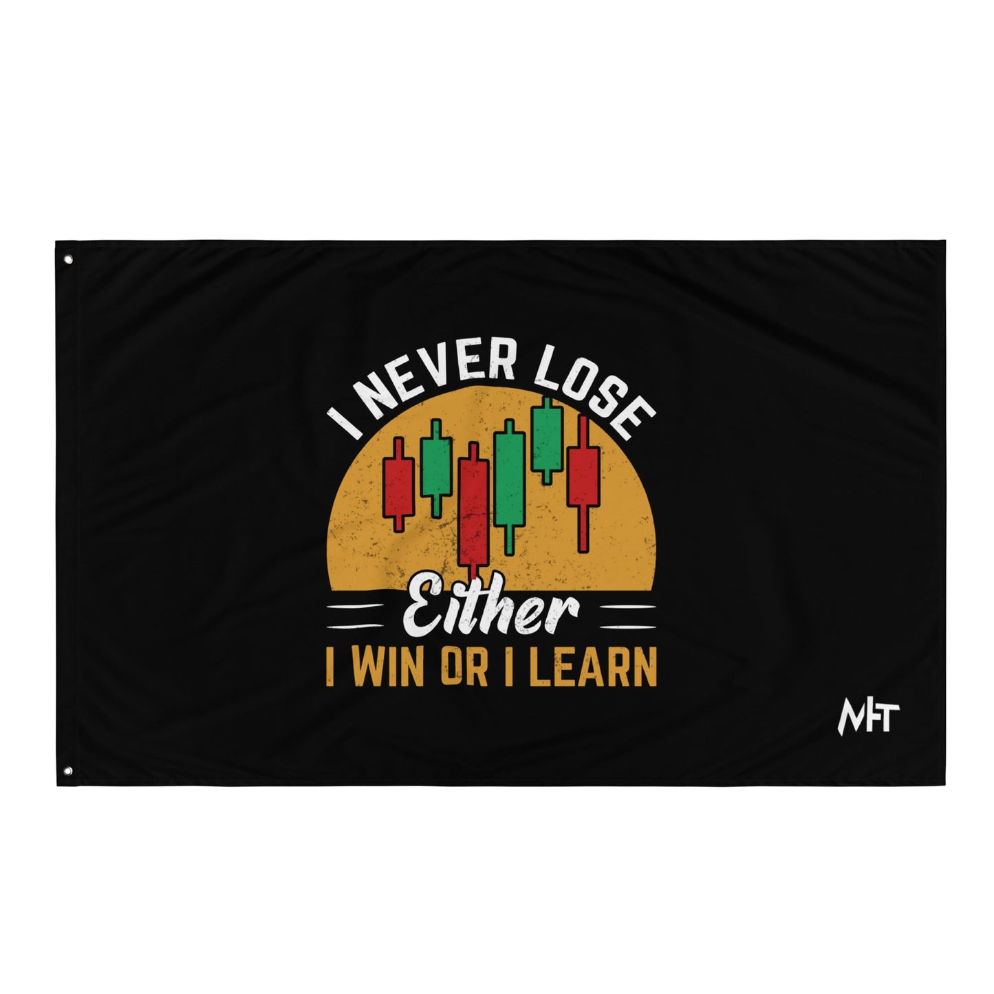 I never Lose: Either I win or I learn V1 - Flag by DarkByteGear