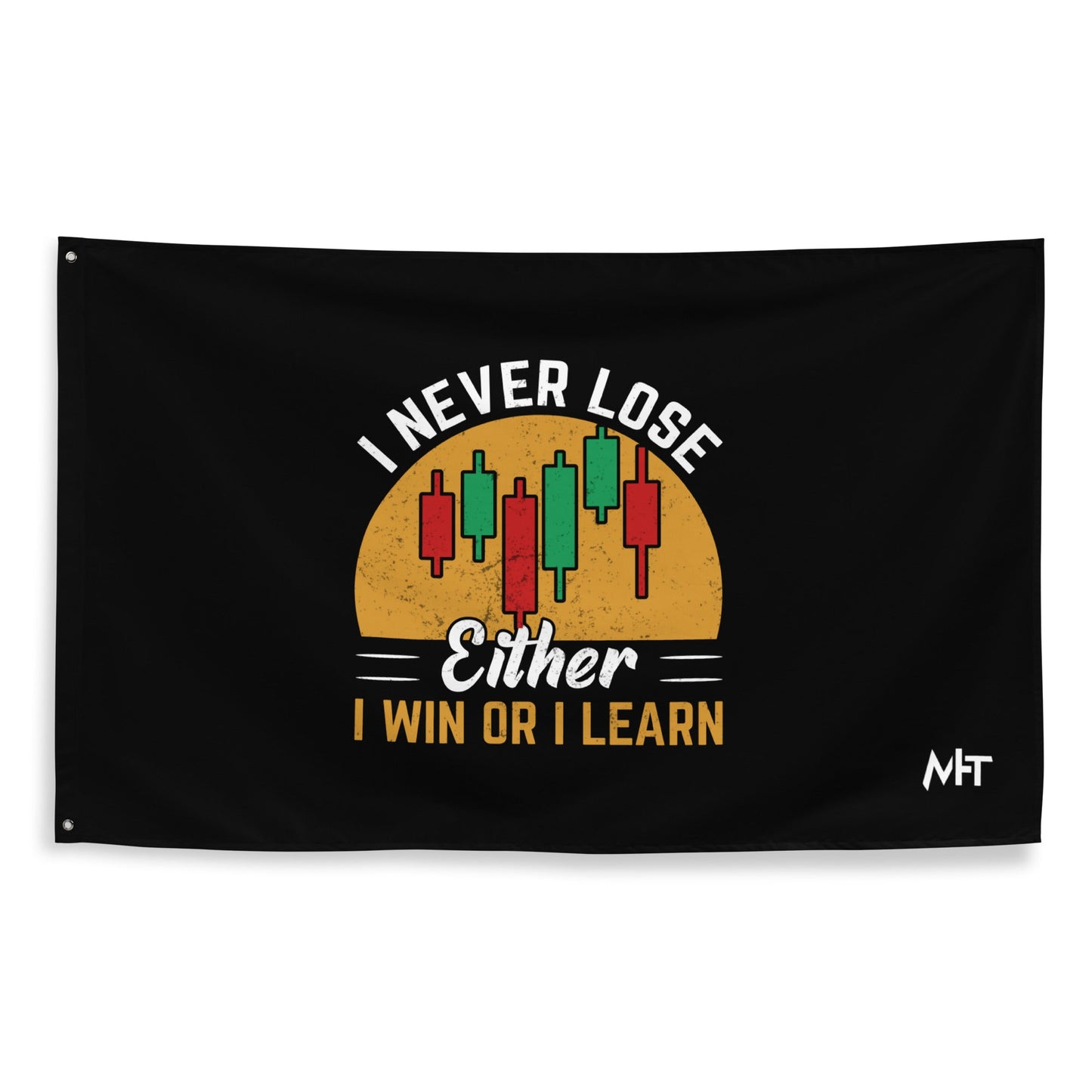 I never Lose: Either I win or I learn V1 - Flag by DarkByteGear
