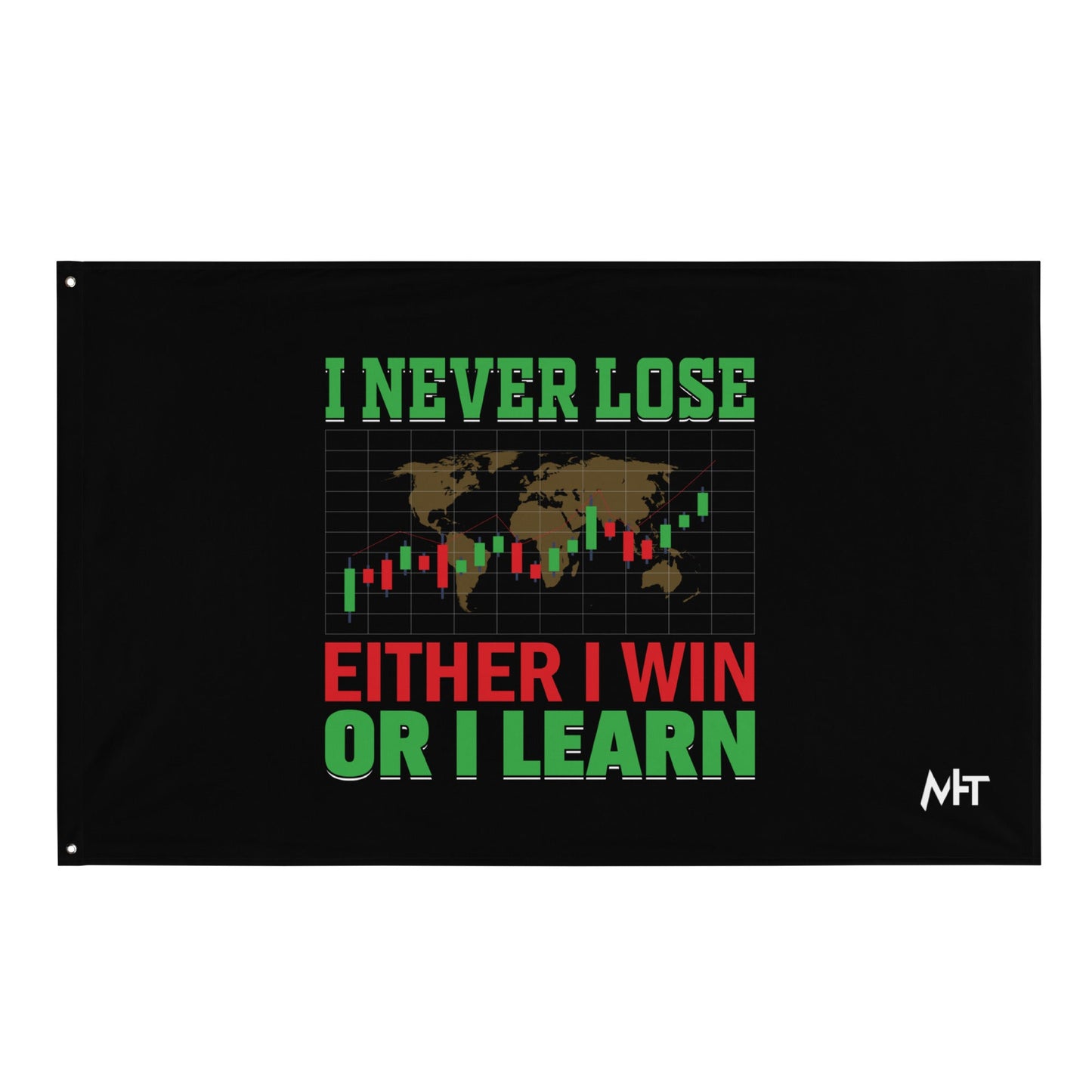 I never Lose: Either I win or I learn V2 - Flag by DarkByteGear