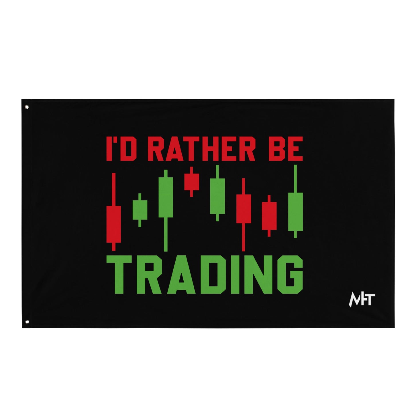 I'd rater be Trading ( Tanvir ) - Flag by DarkByteGear