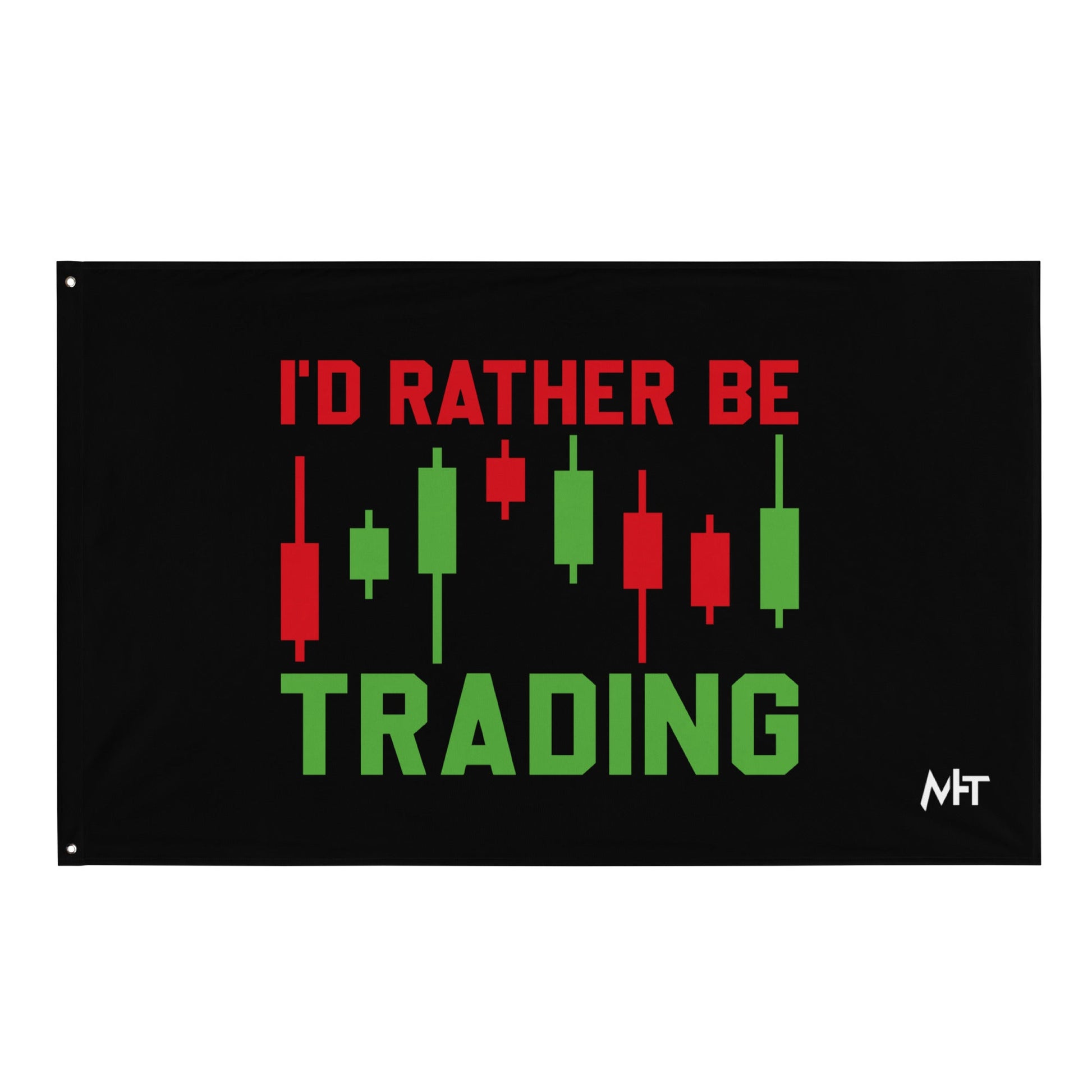 I'd rater be Trading ( Tanvir ) - Flag by DarkByteGear