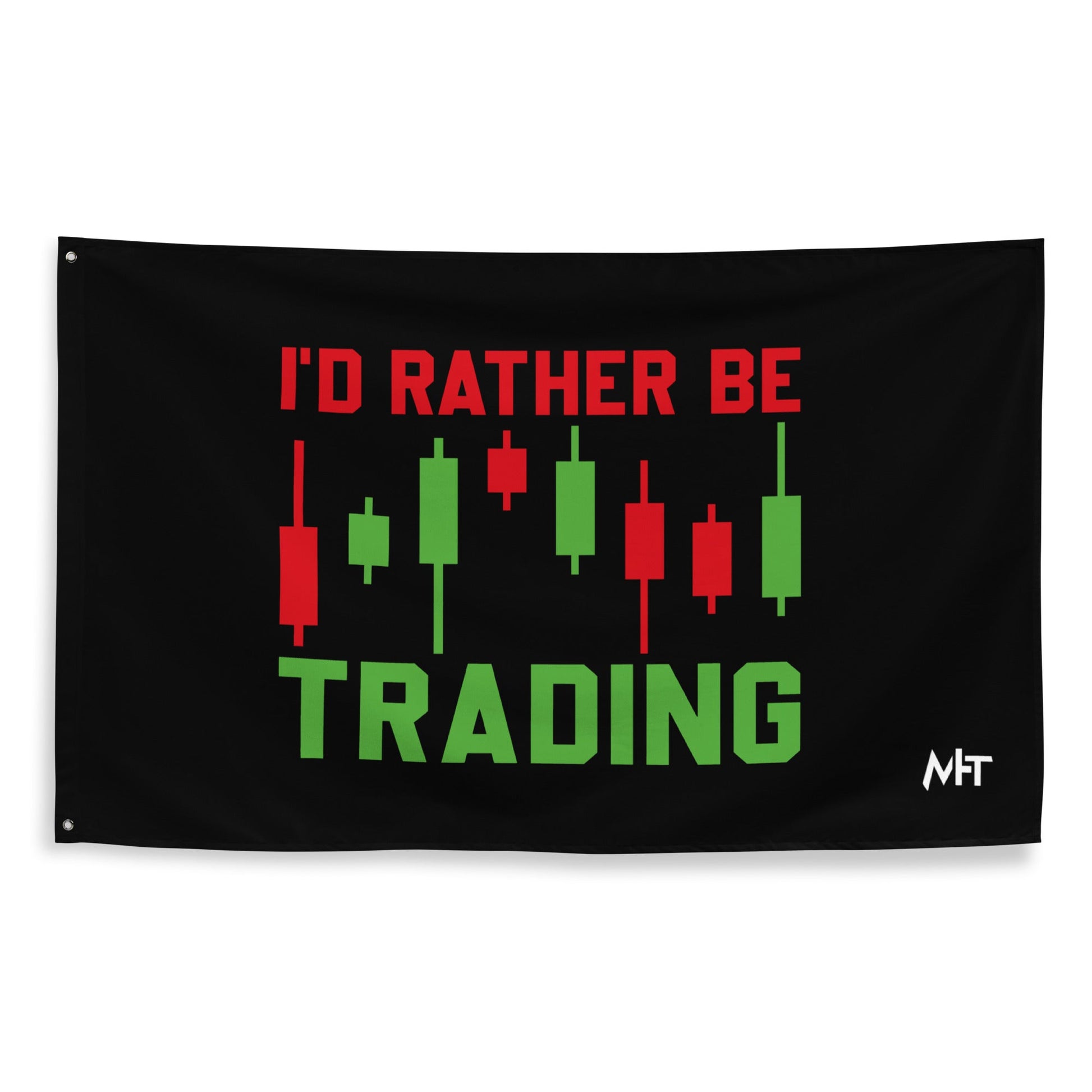 I'd rater be Trading ( Tanvir ) - Flag by DarkByteGear