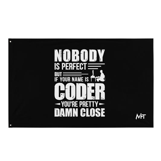 Coder Close to Perfect - Flag by DarkByteGear