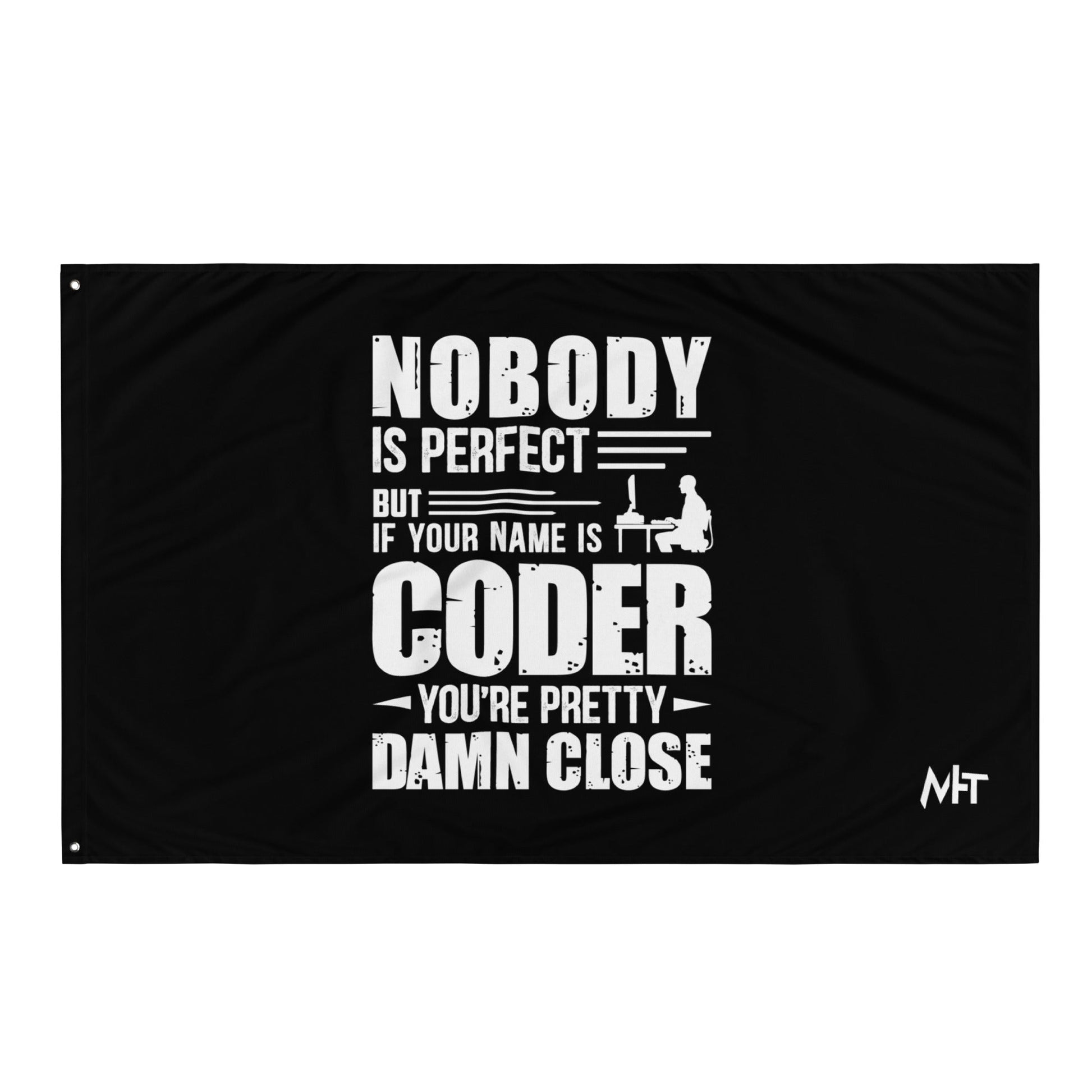 Coder Close to Perfect - Flag by DarkByteGear
