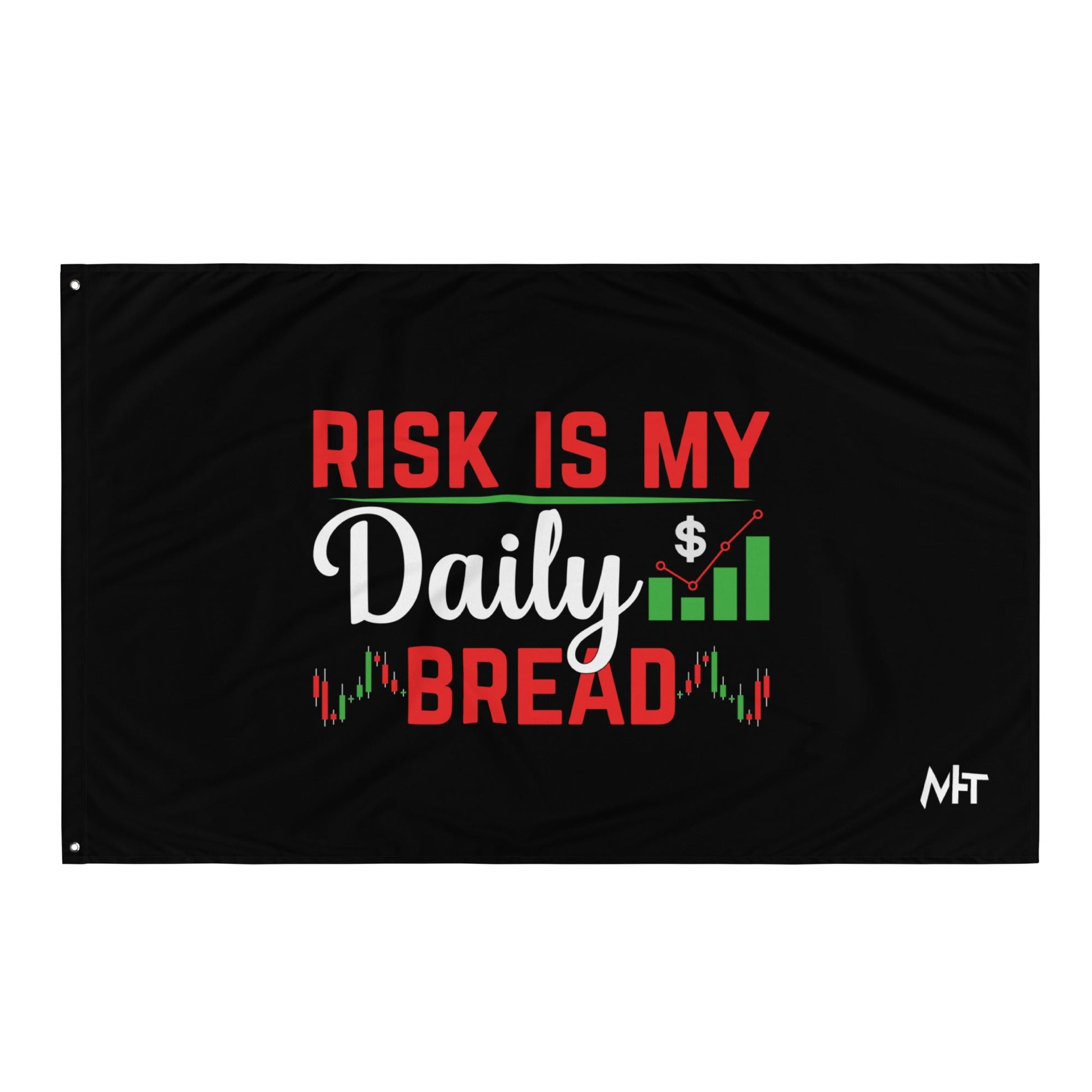 Risk is my Daily Bread - Flag by DarkByteGear