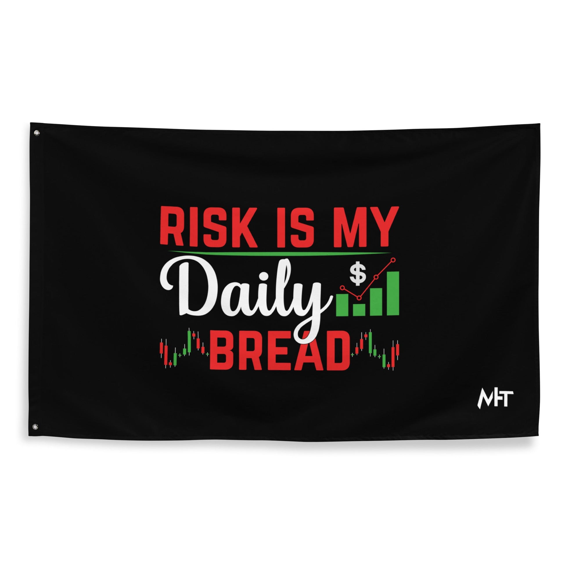 Risk is my Daily Bread - Flag by DarkByteGear