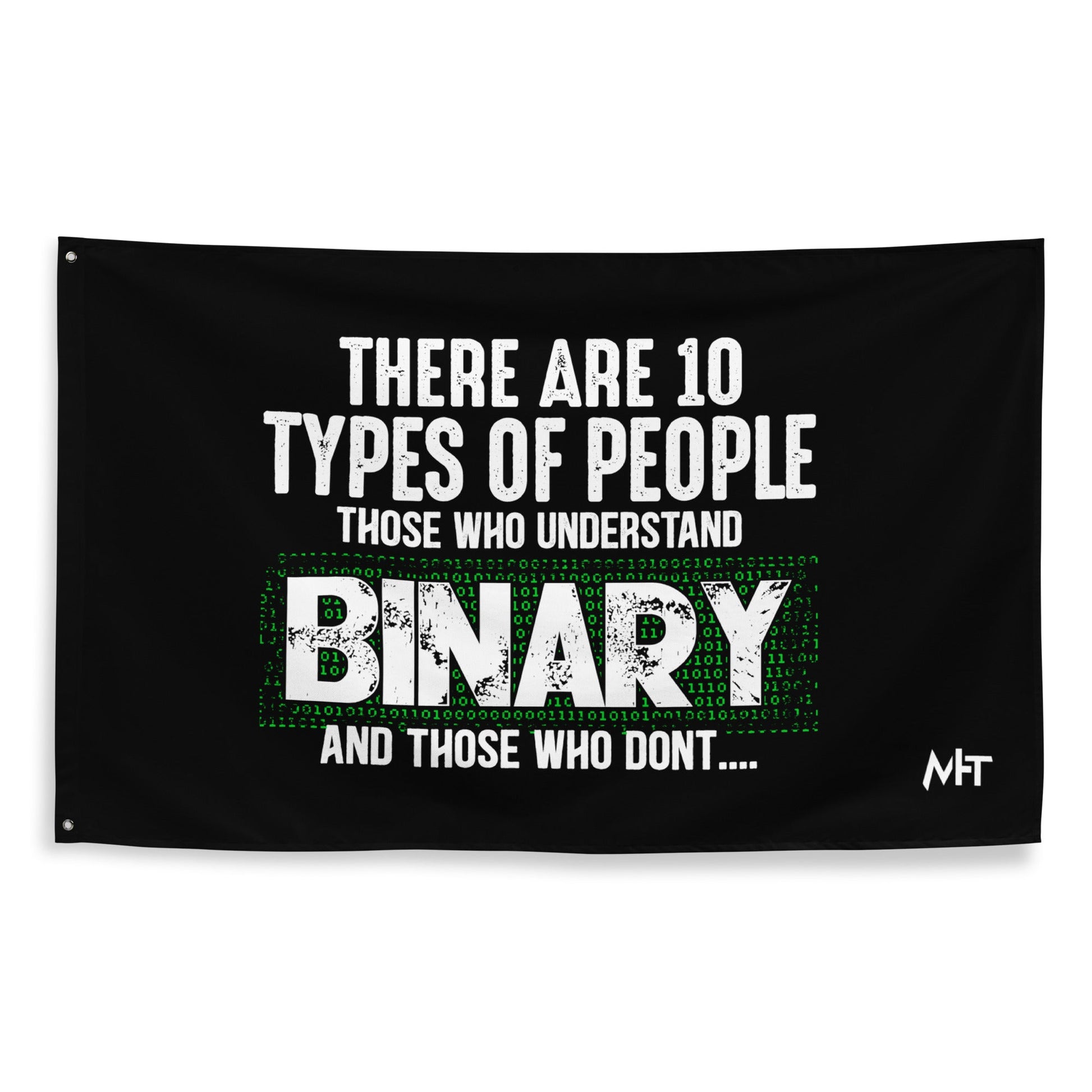 There are 10 types of people - Flag by DarkByteGear