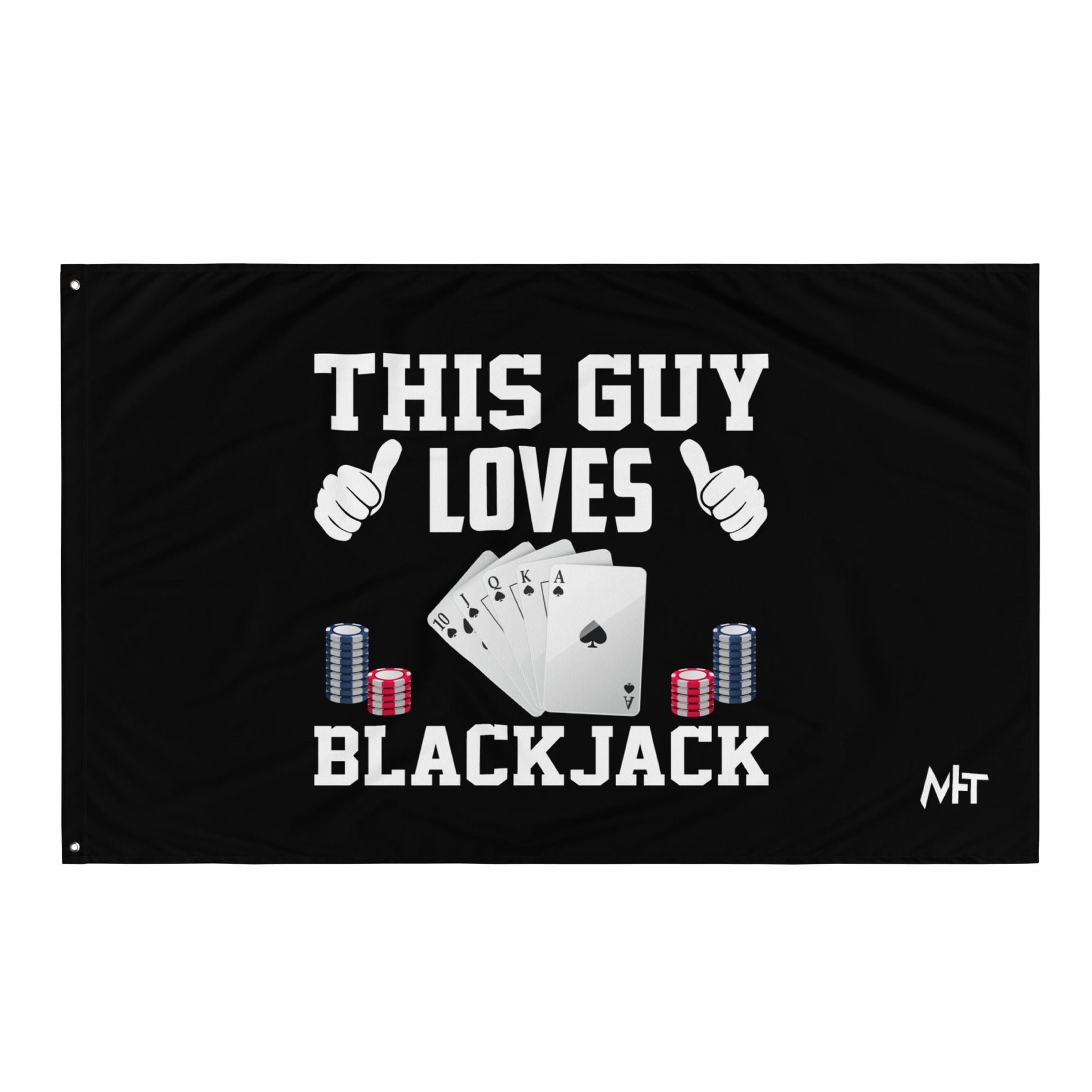 This Guy Loves Black Jack - Flag by DarkByteGear