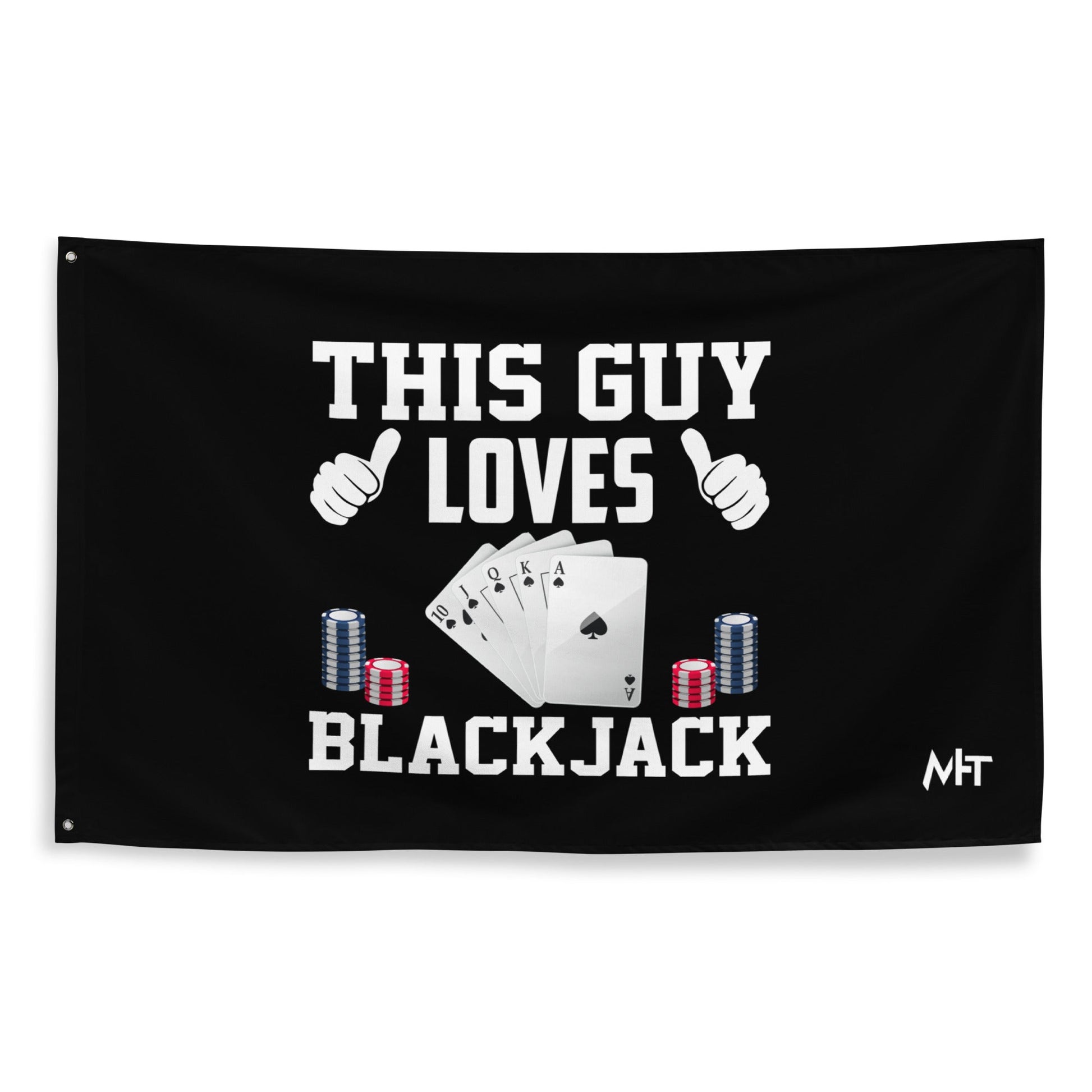 This Guy Loves Black Jack - Flag by DarkByteGear