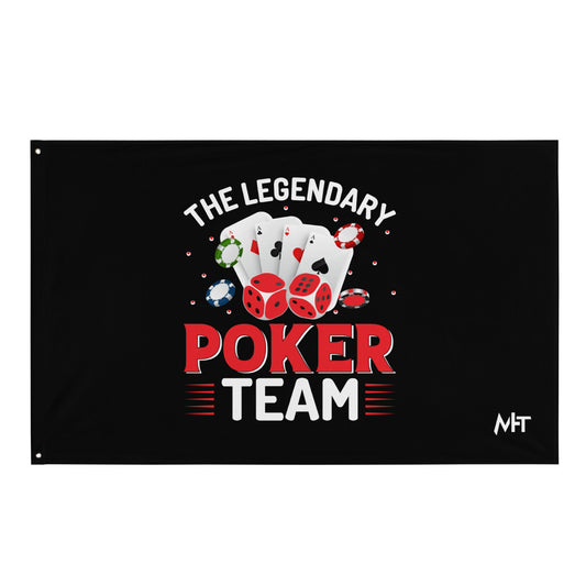 The Legendary Poker Team - Flag by DarkByteGear