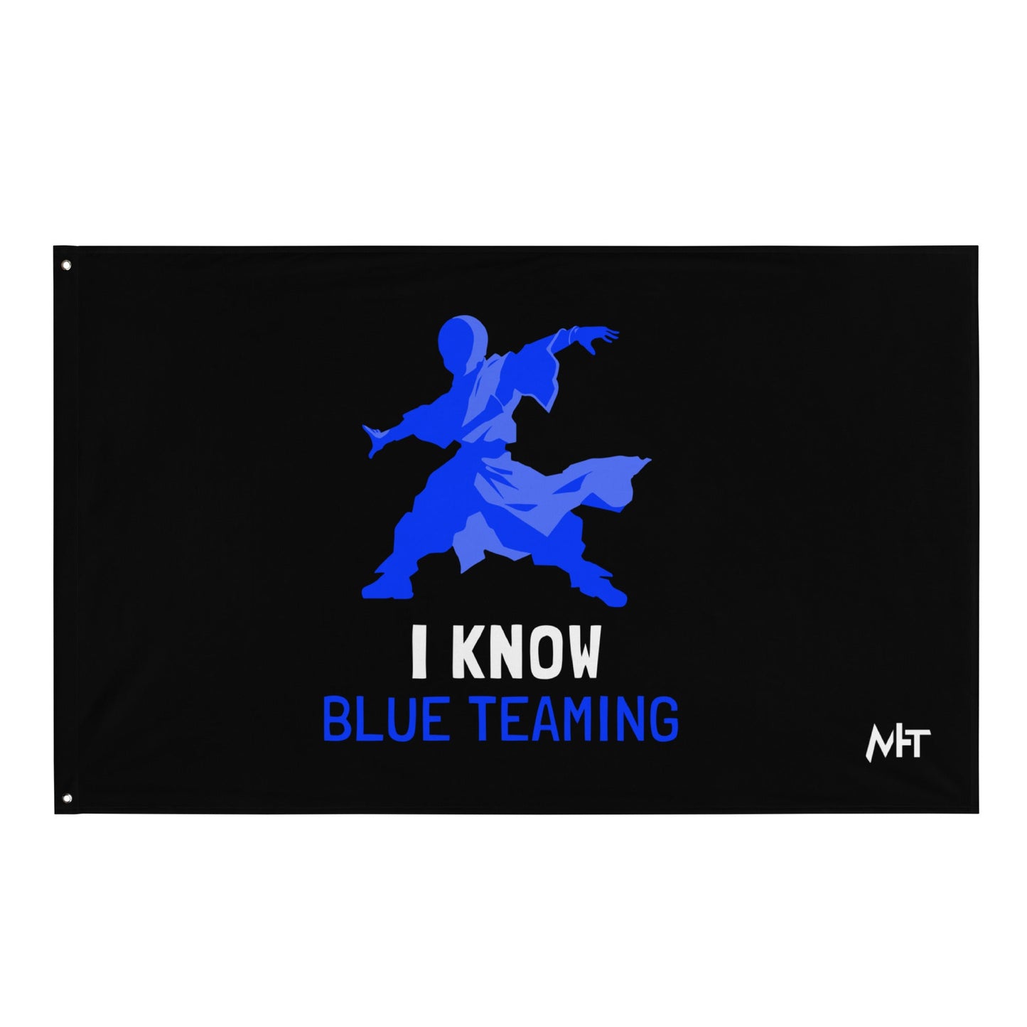 I Know Blue Teaming - Flag by DarkByteGear