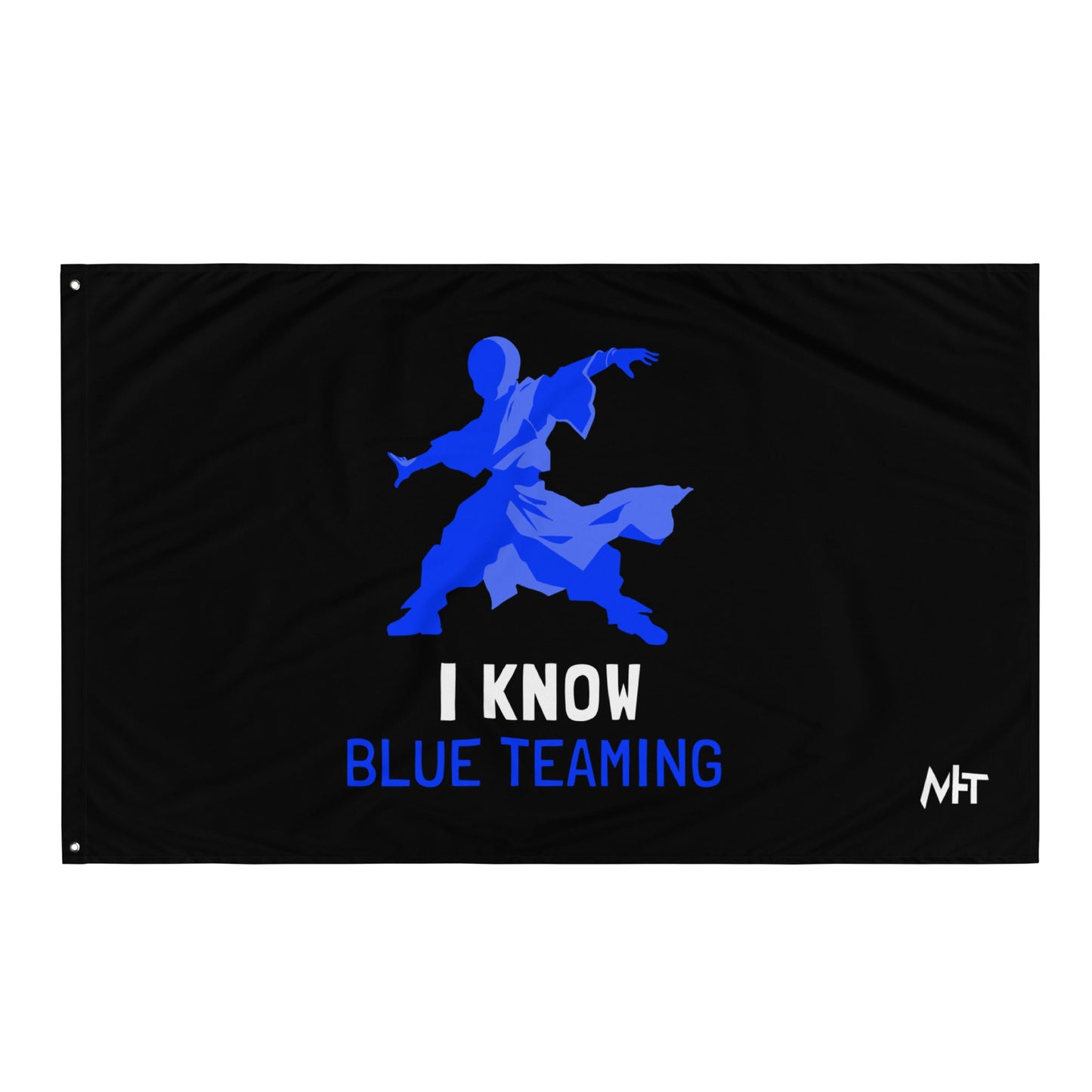 I Know Blue Teaming - Flag by DarkByteGear