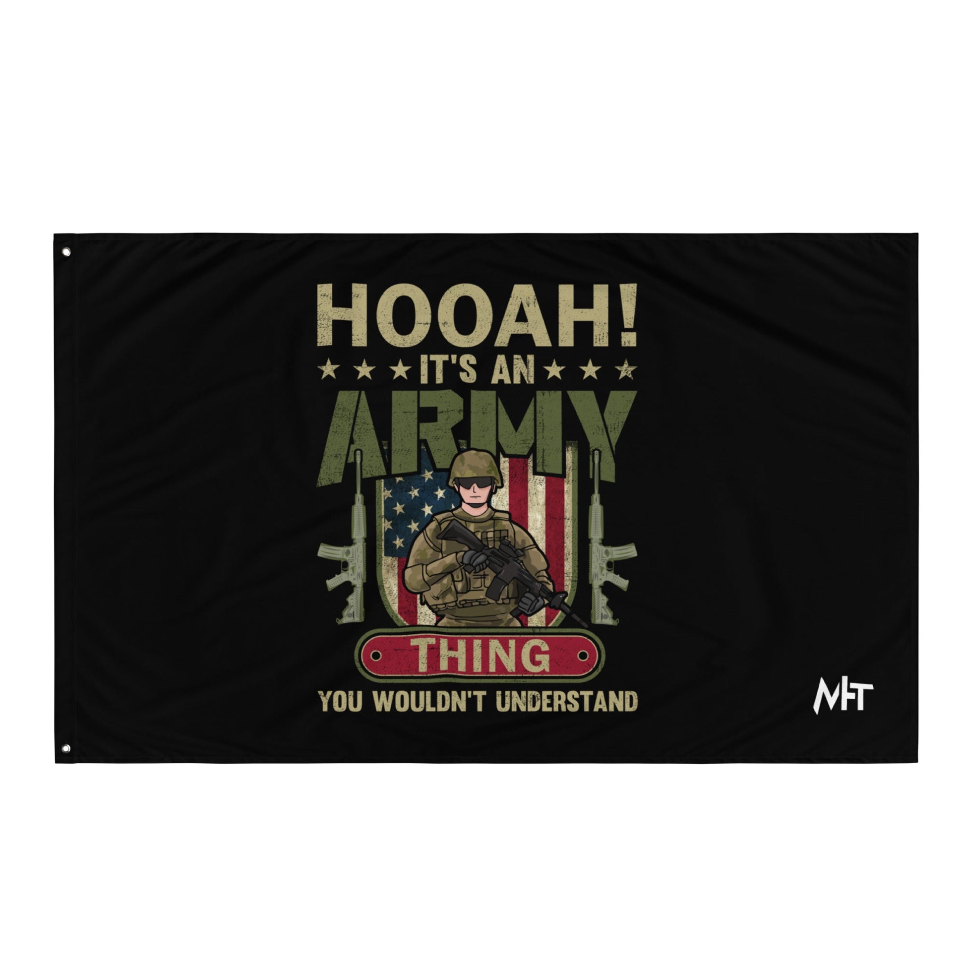 HOOAH! It's an Army thing you wouldn't understand - Flag by DarkByteGear