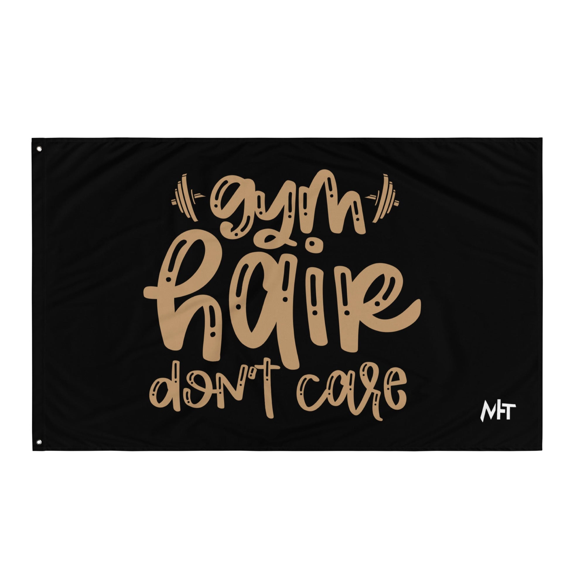 Gym Hair Don't Care - Flag by DarkByteGear
