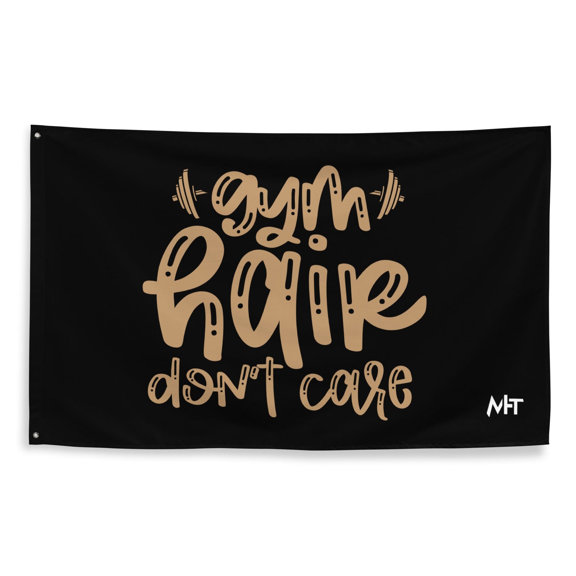 Gym Hair Don't Care - Flag by DarkByteGear