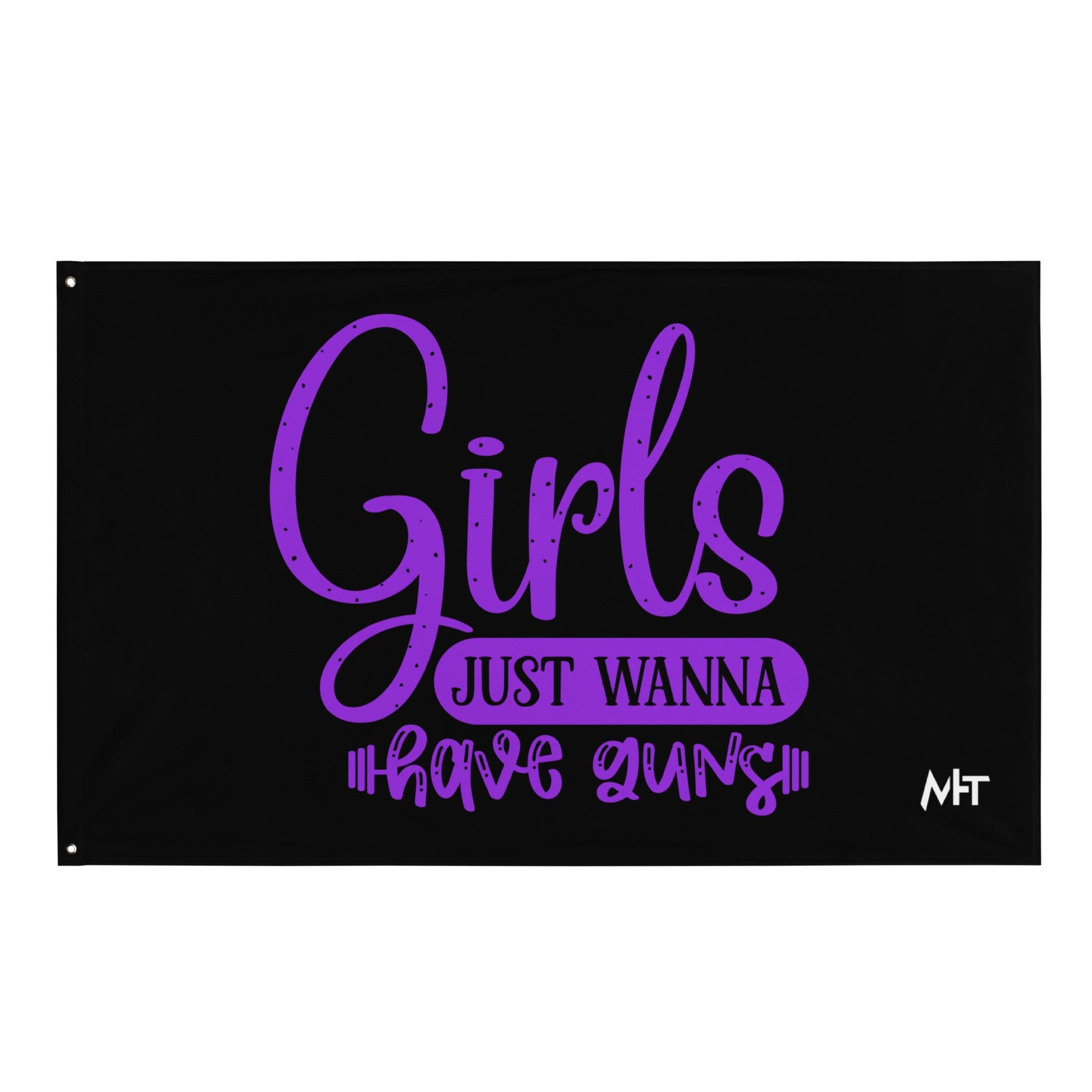 Girls just wanna have guns - Flag by DarkByteGear