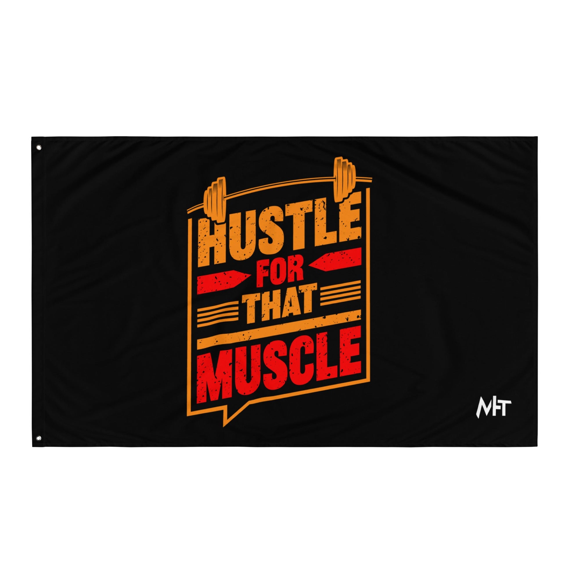 Hustle for that Muscle - Flag by DarkByteGear