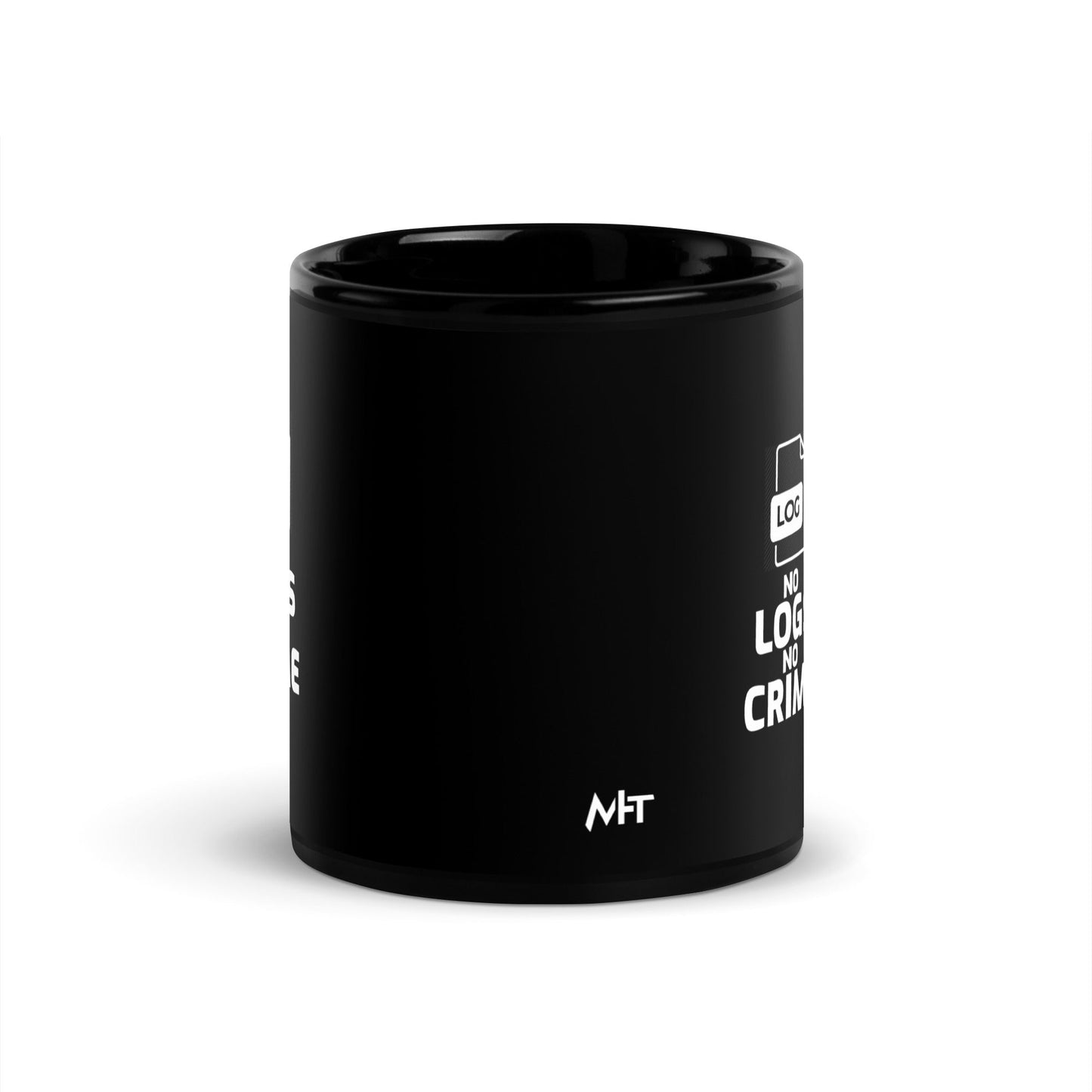 No logs no crime - Black Glossy Mug by DarkByteGear