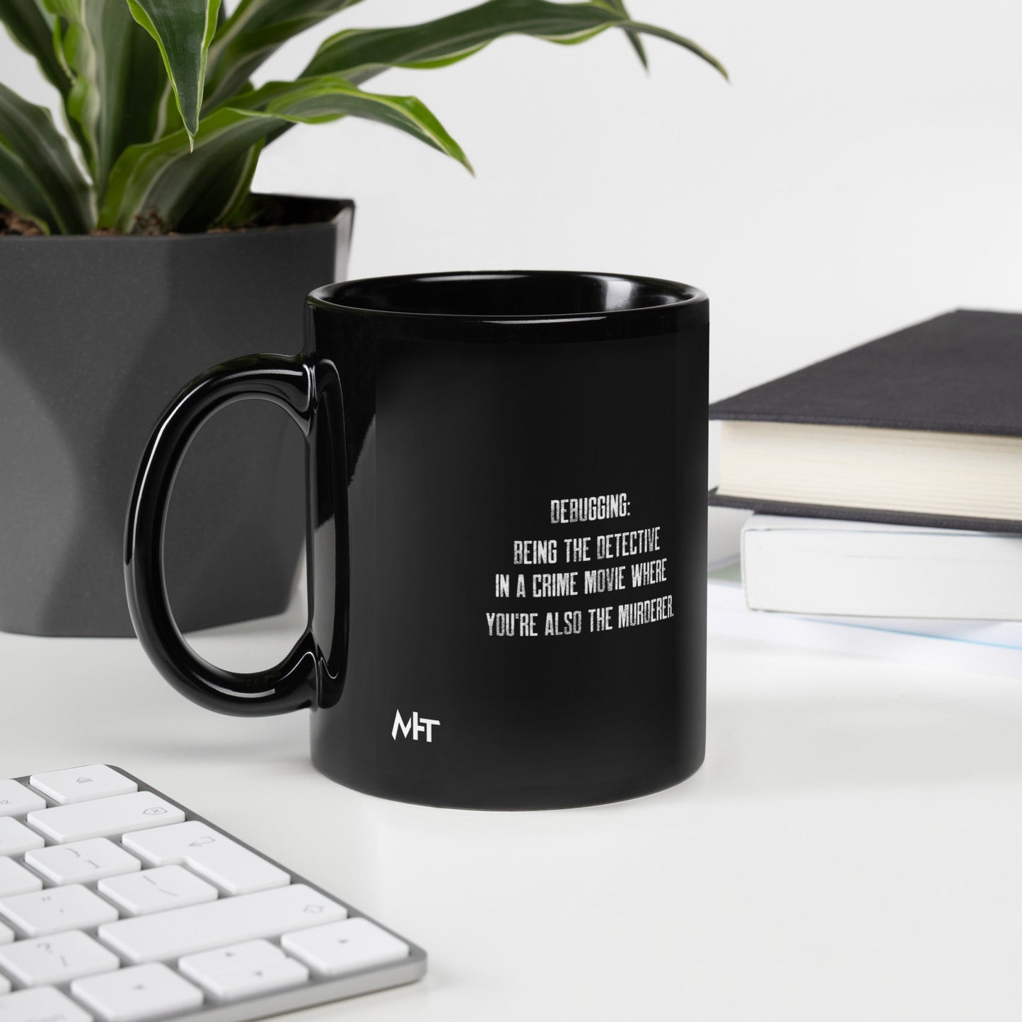 Debugging Being the detective in a crime movie where you are also the murderer V2 - Black Glossy Mug by DarkByteGear