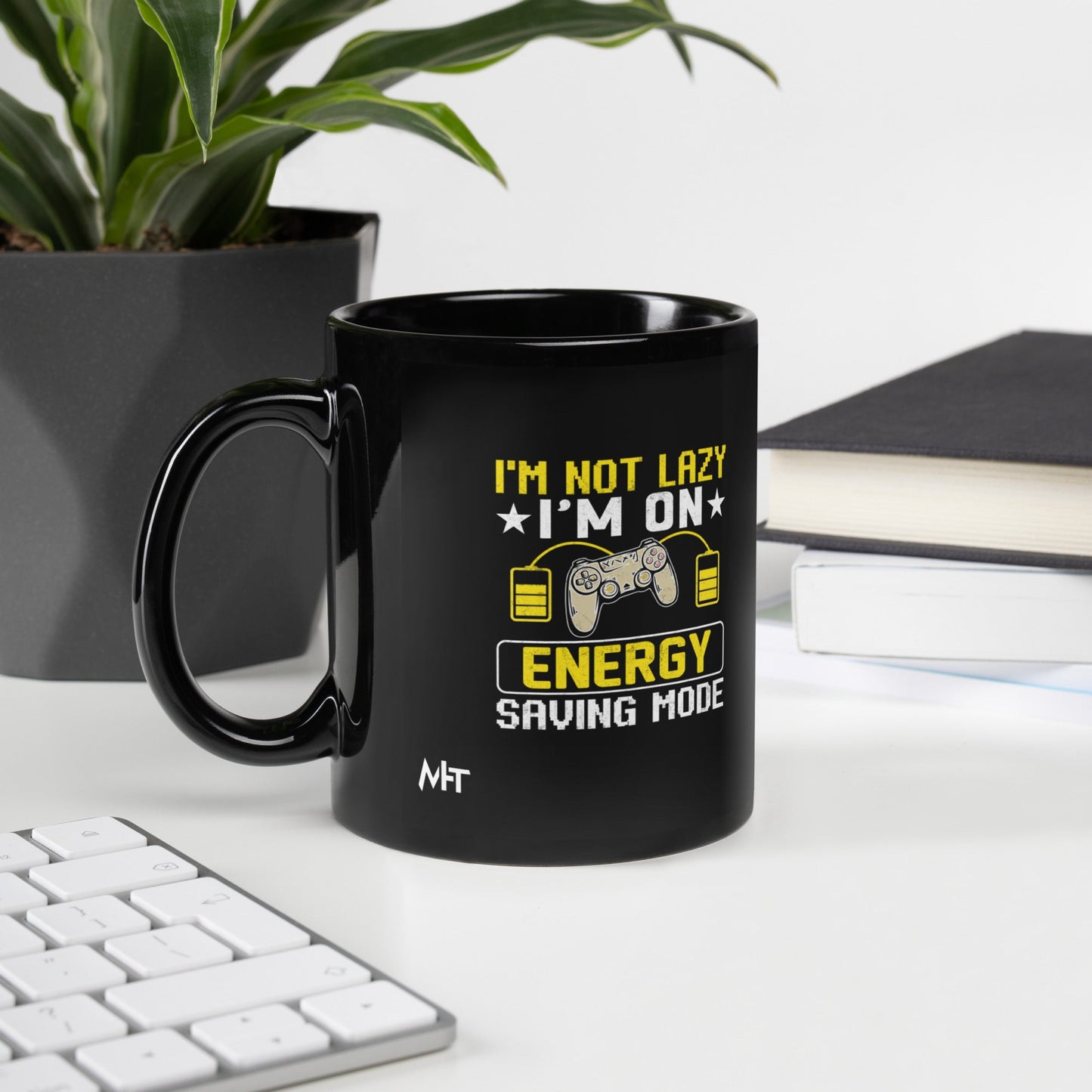 I am not Lazy, I am on Energy Saving Mode - Black Glossy Mug by DarkByteGear