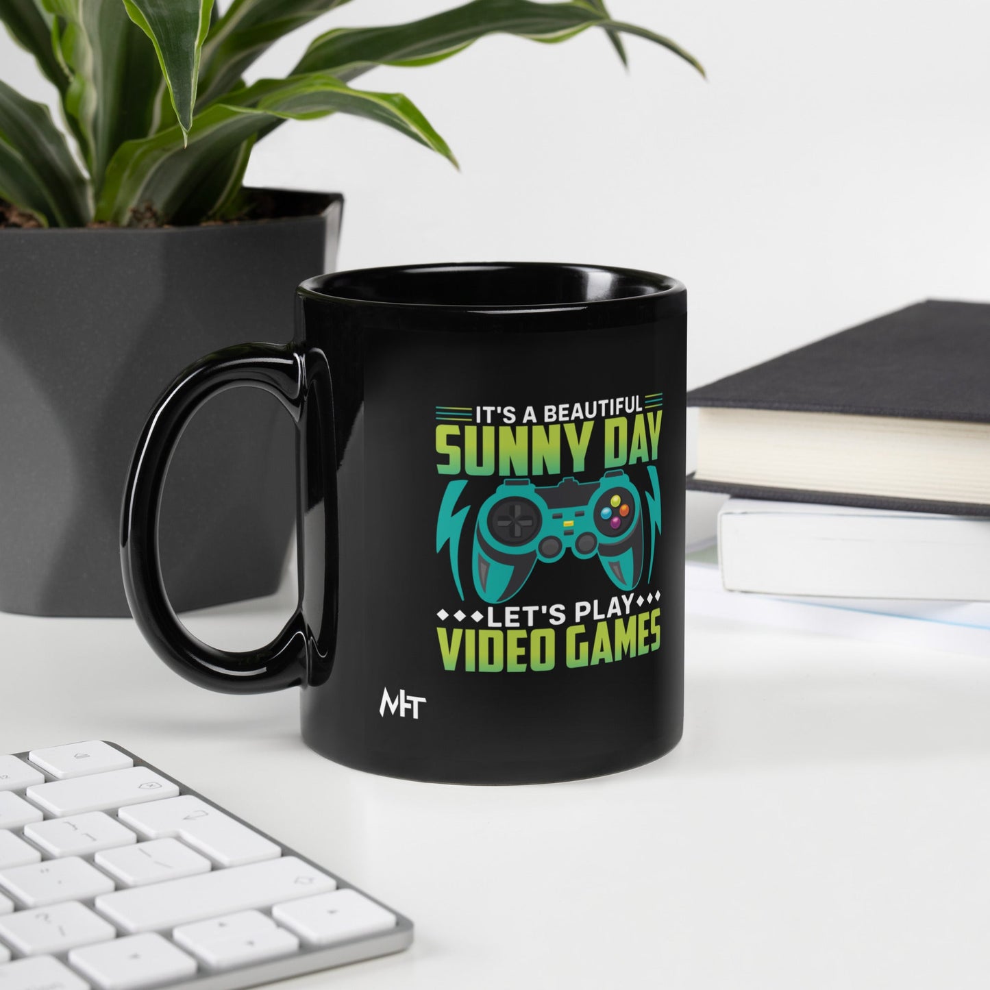 It is a Beautiful Sunny Day; Let's Play Video Games - Black Glossy Mug by DarkByteGear