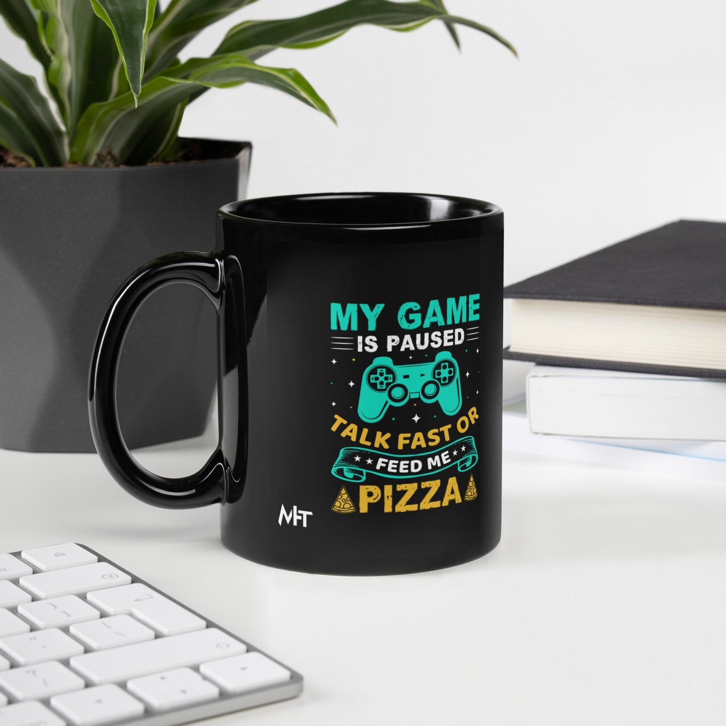 My Game is Paused, Talk Fast or Feed me Pizza - Black Glossy Mug by DarkByteGear