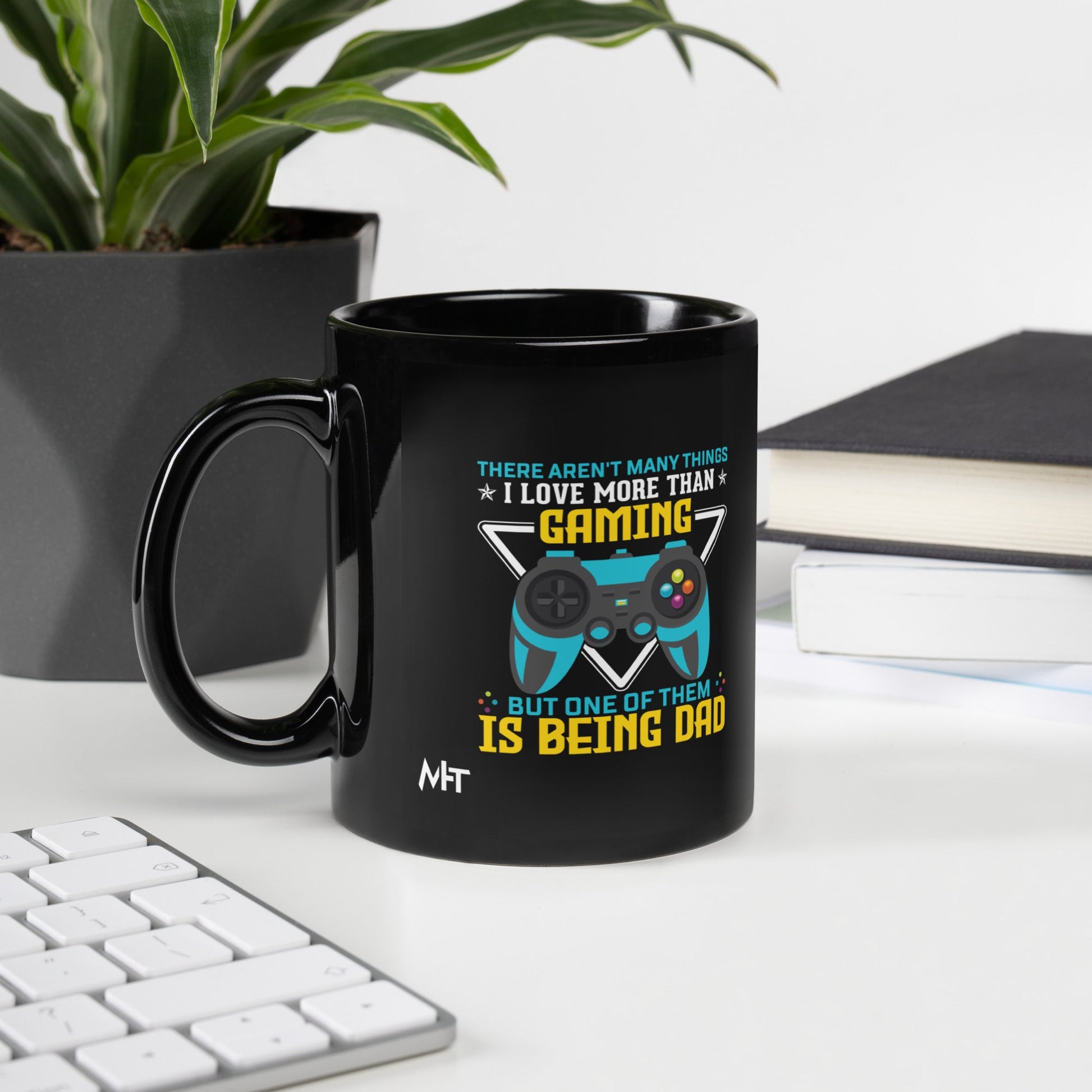 There aren't many things I Love more than Gaming ( rasel ) - Black Glossy Mug by DarkByteGear