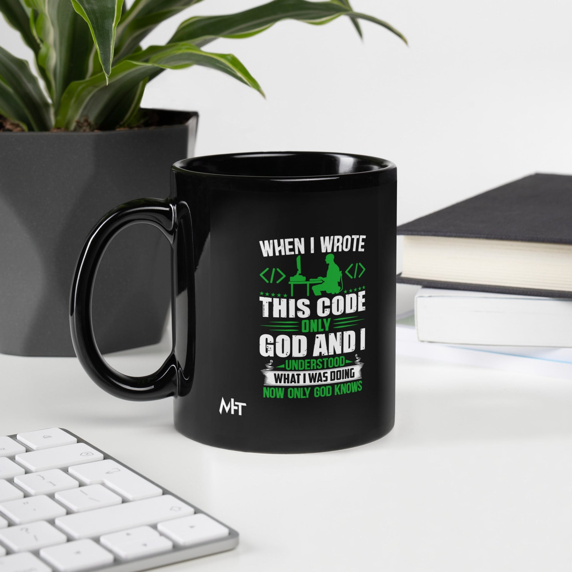 When I Wrote this code, only God and I Understood - Black Glossy Mug by DarkByteGear